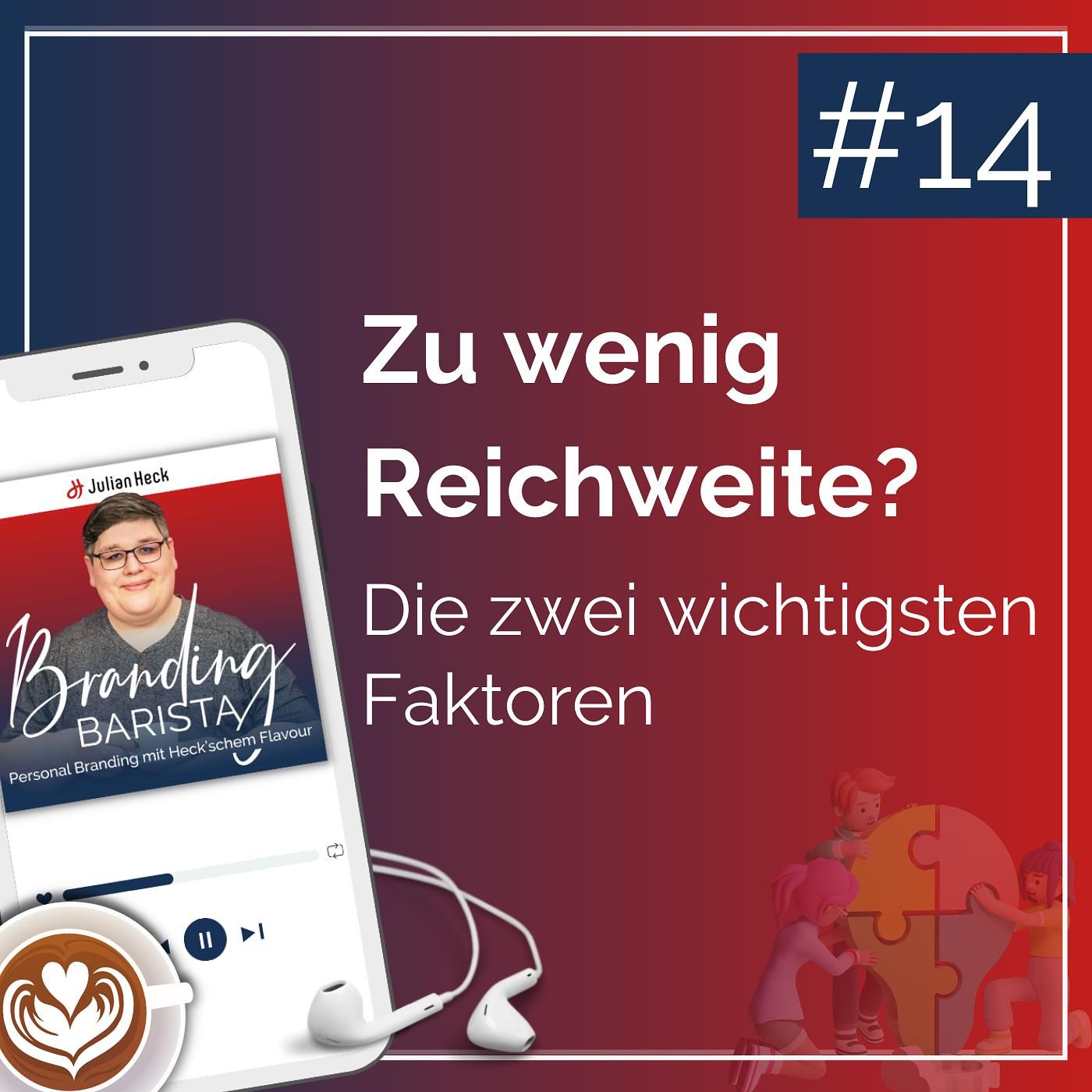 Zu wenig Reichweite? Zwei wichtige Faktoren!