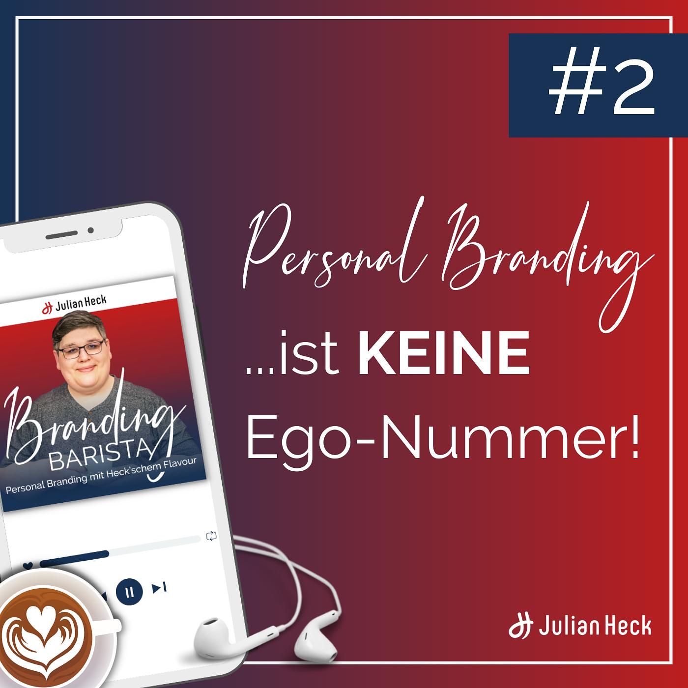 Personal Branding ist keine Ego-Nummer