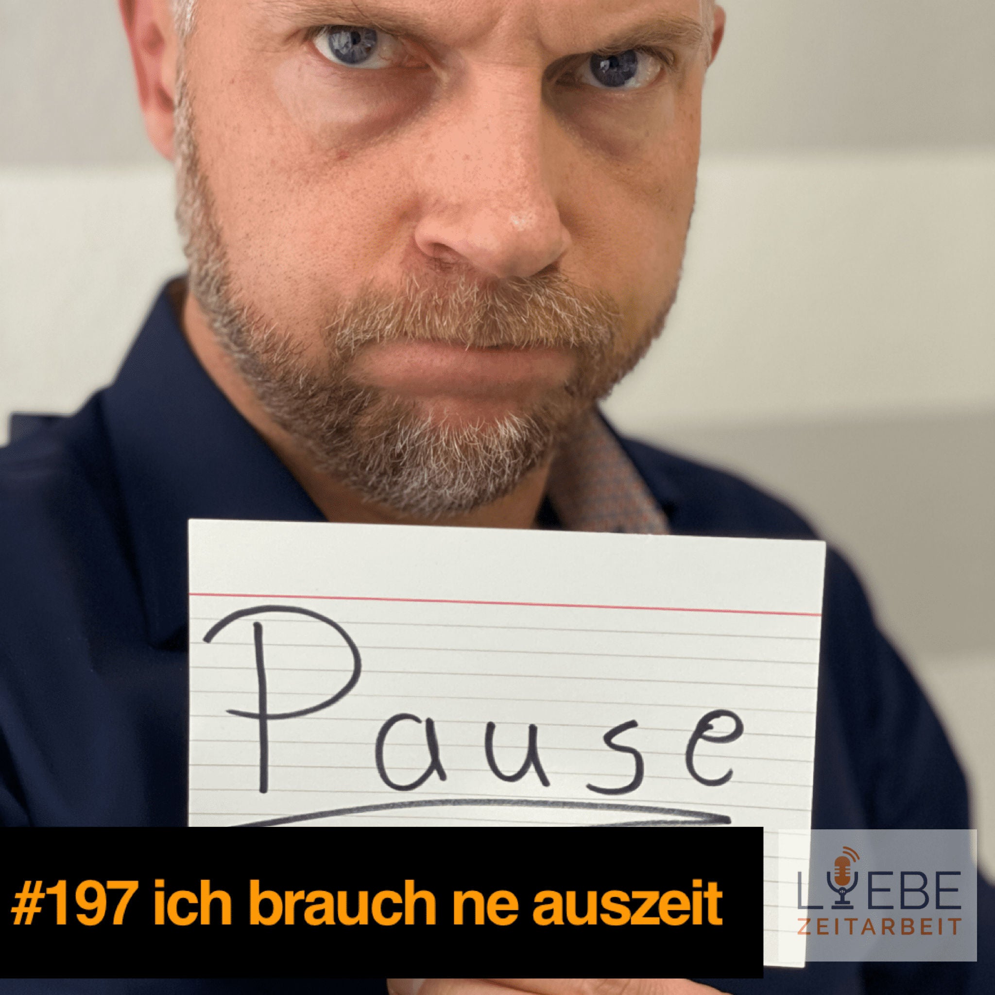 #197 Ich brauch ne Auszeit!