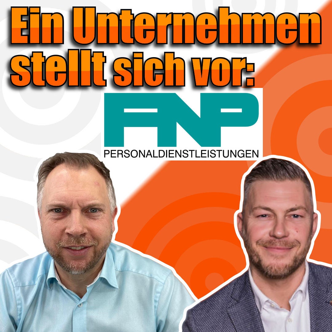 FNP Personaldienstleistungen - Ein Unternehmen stellt sich vor