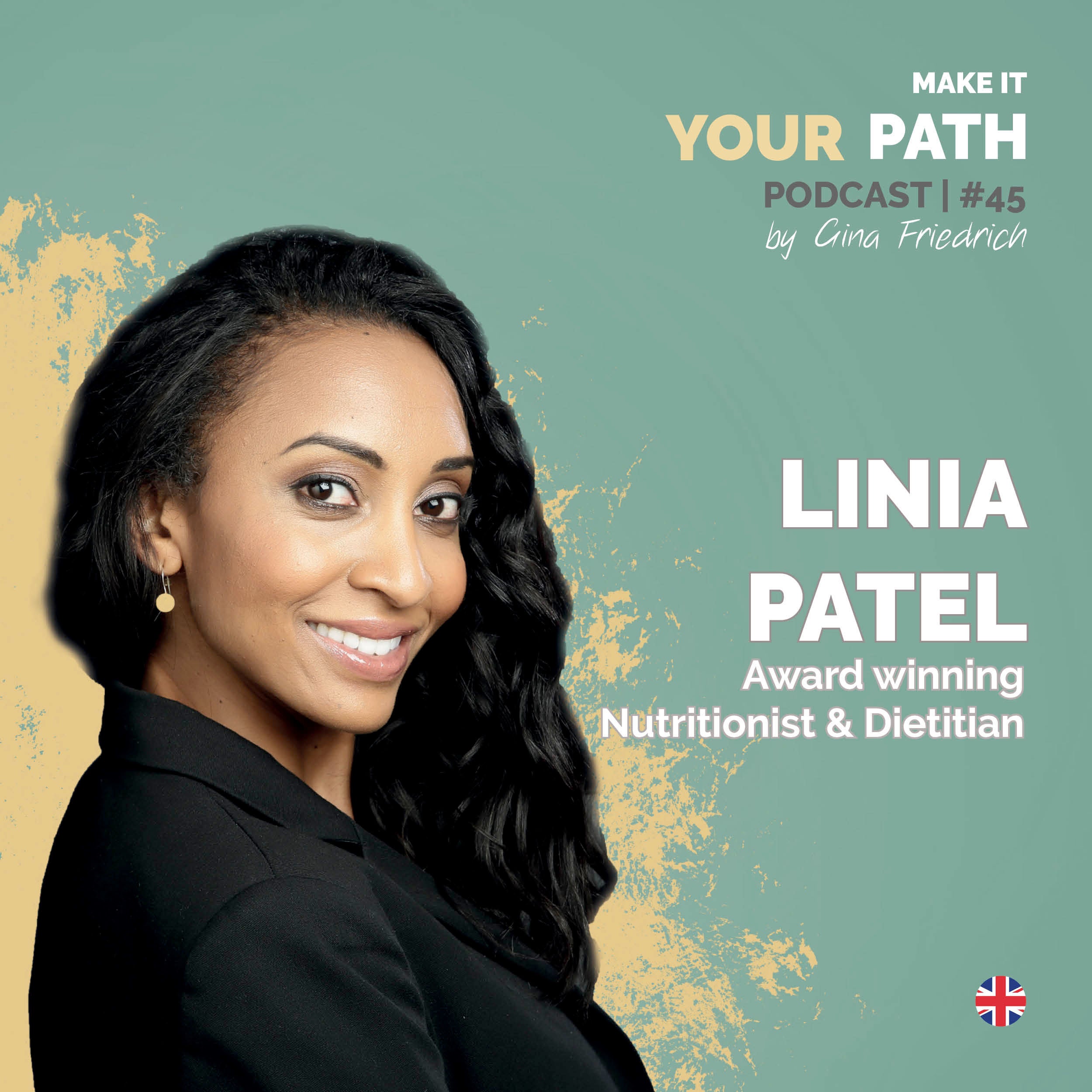 #45 Linia Patel | It took time to build my confidence back up & know my value when starting as a freelancer