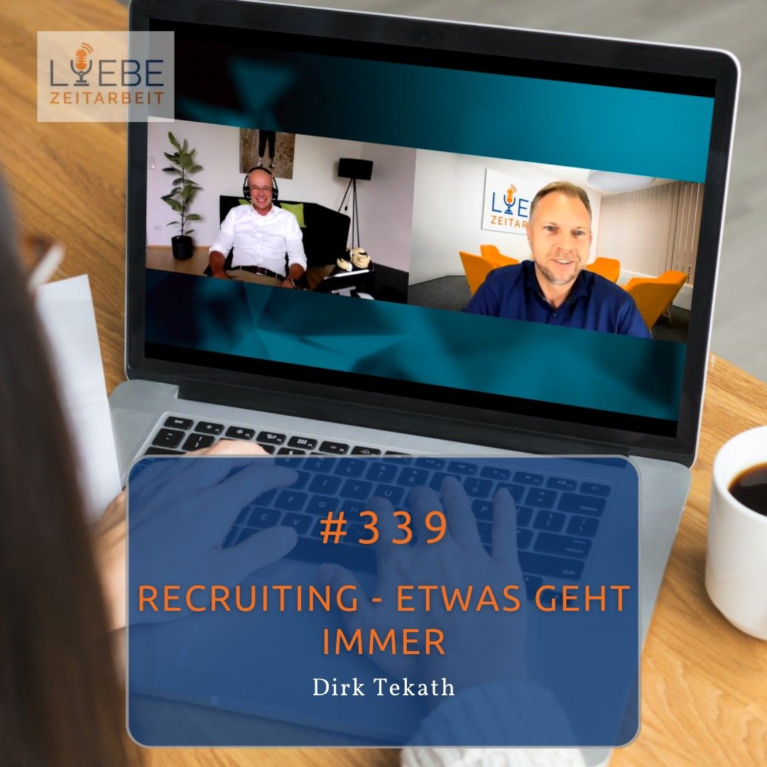 #339 Recruiting - Etwas geht immer - Dirk Tekath
