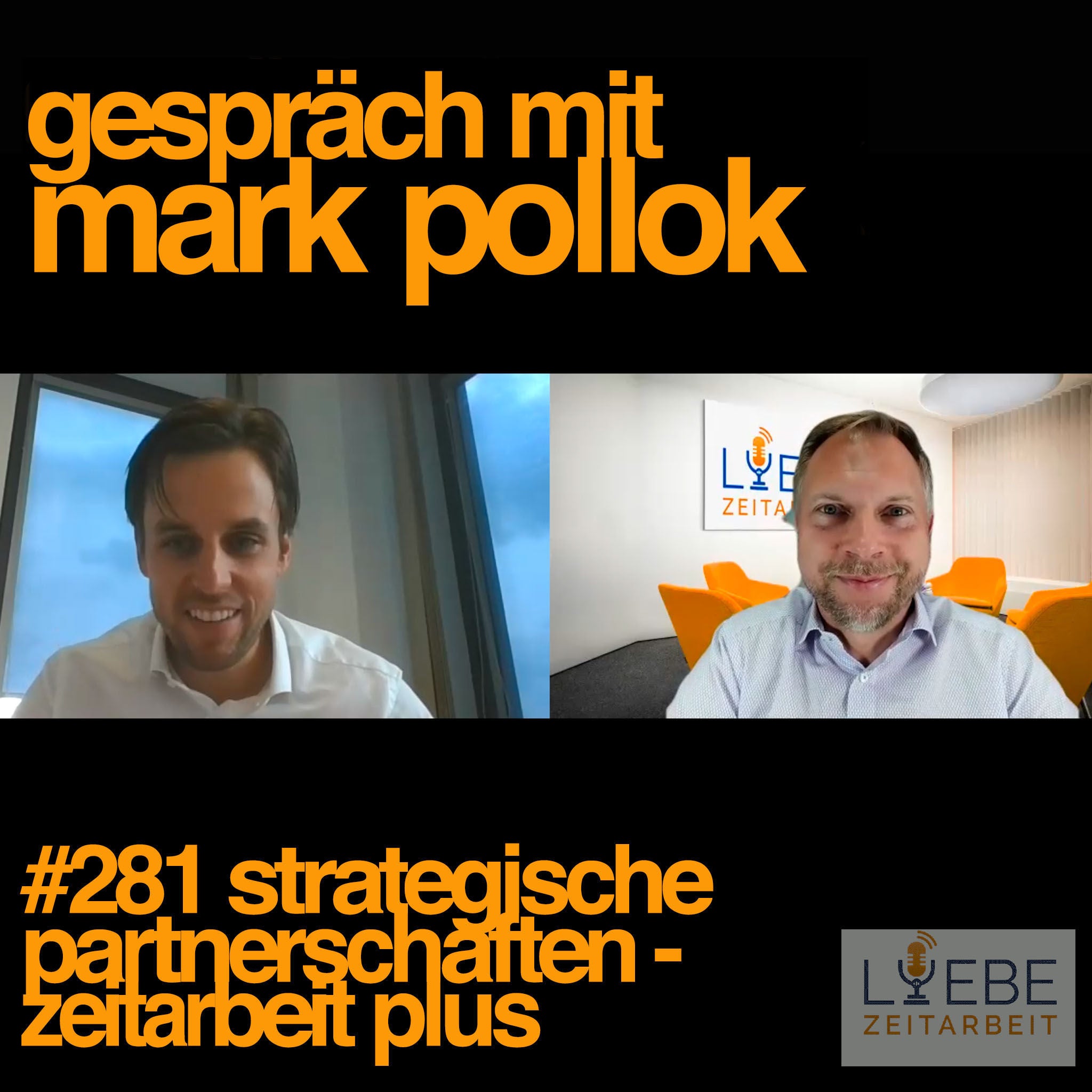 #281 Strategische Partnerschaften - Zeitarbeit Plus mit Mark Pollok