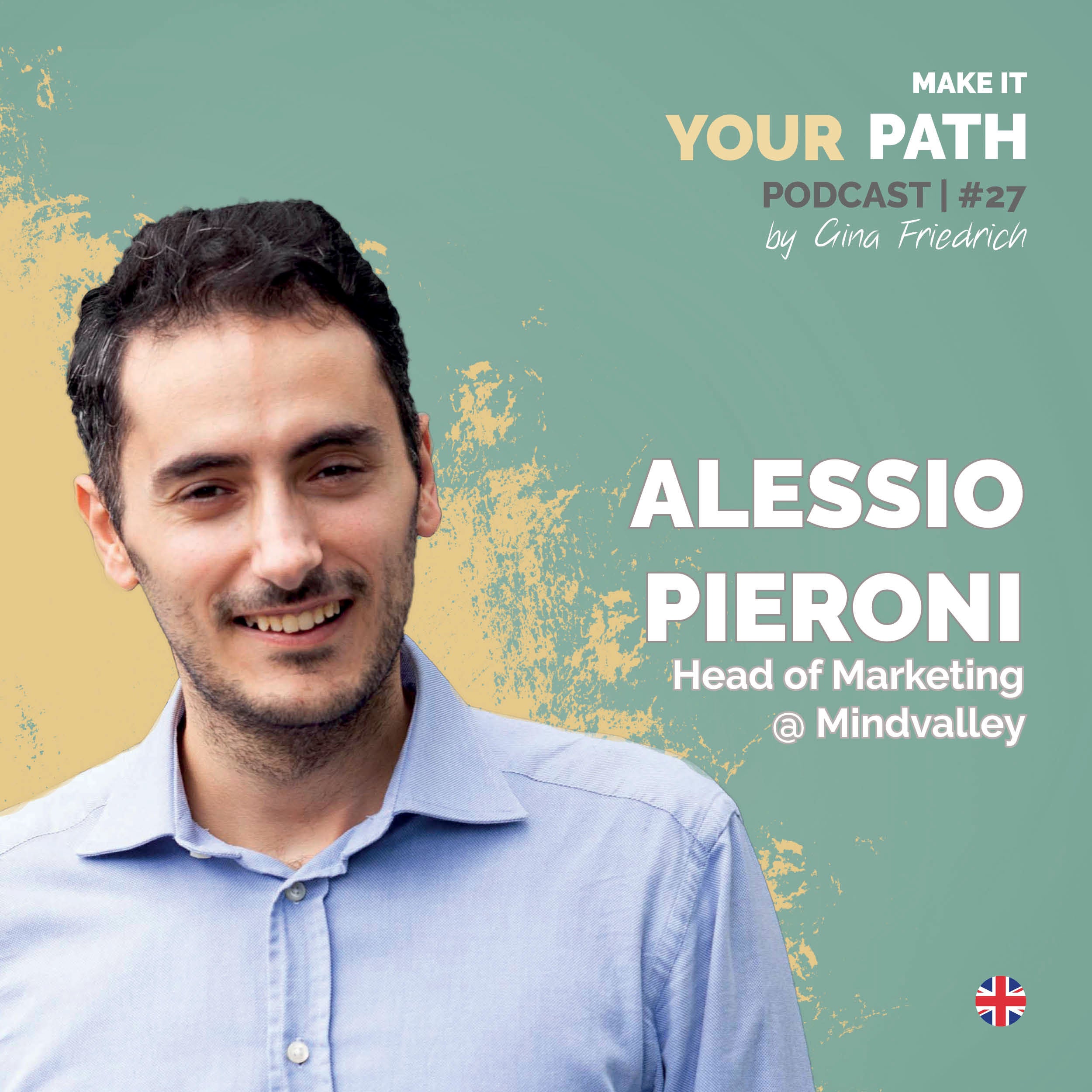 #27 Alessio Pieroni | I left Apple for a job with lower salary but more personal growth opportunities