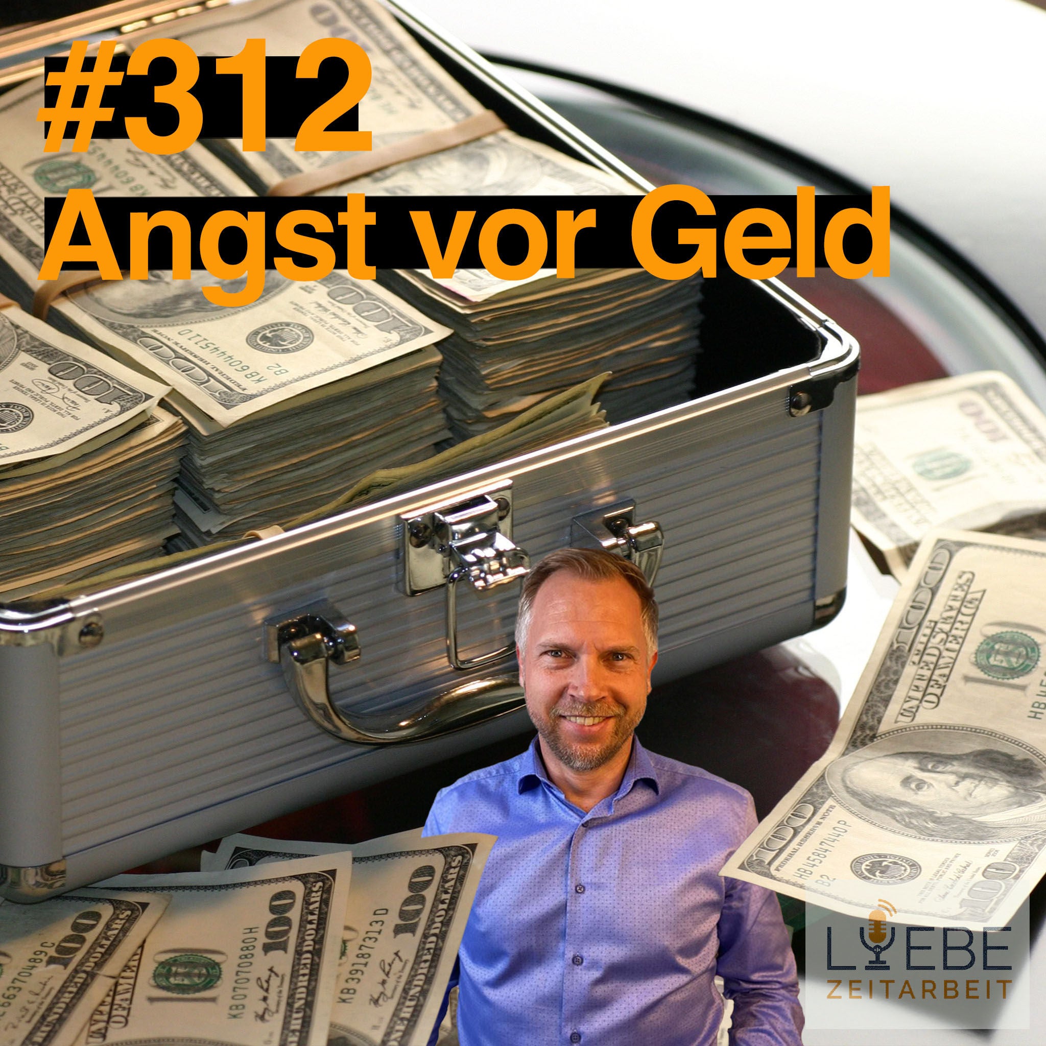 #312 Angst vor Geld
