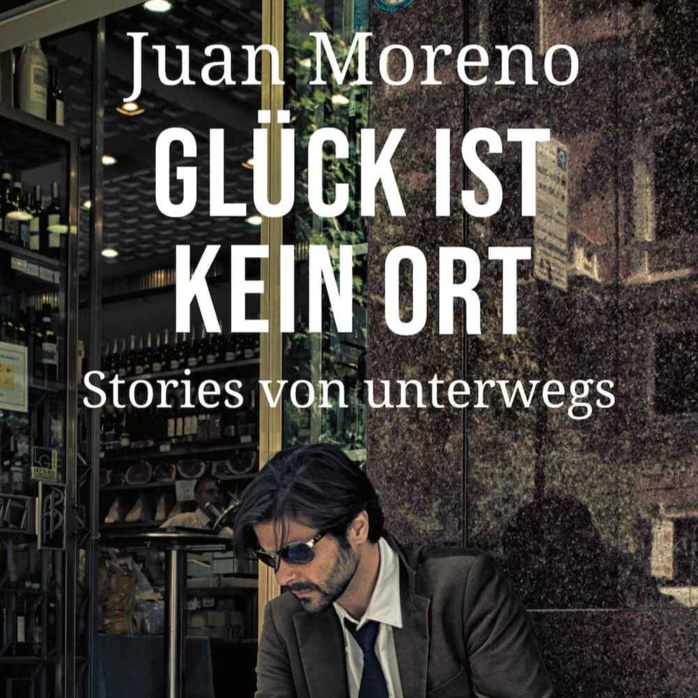 WW233 – Glück ist kein Ort – mit Juan Moreno (2/2)