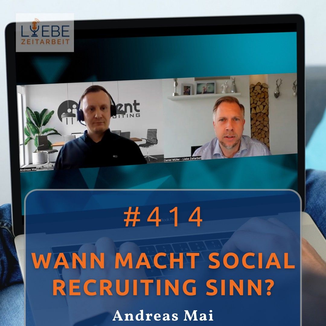 #414 Wann macht Social Recruiting Sinn? - Andreas Mai