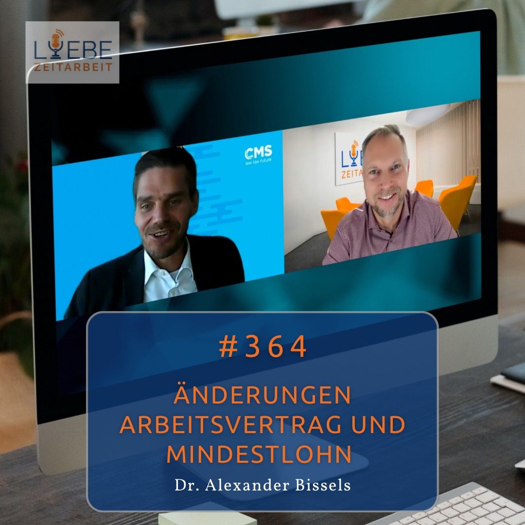#364 Änderungen Arbeitsvertrag und Mindestlohn - Dr. Alexander Bissels