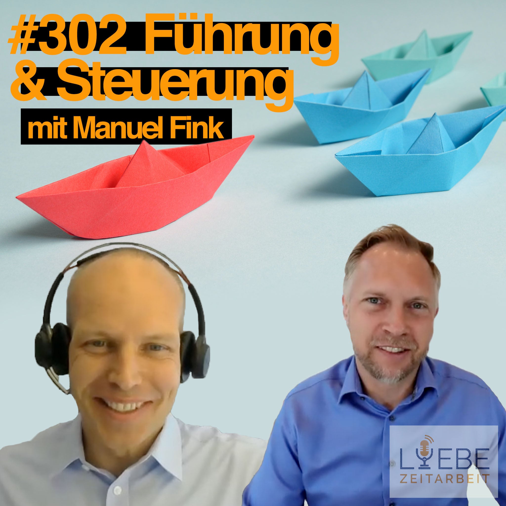 #302 Führung und Steuerung - Manuel Fink