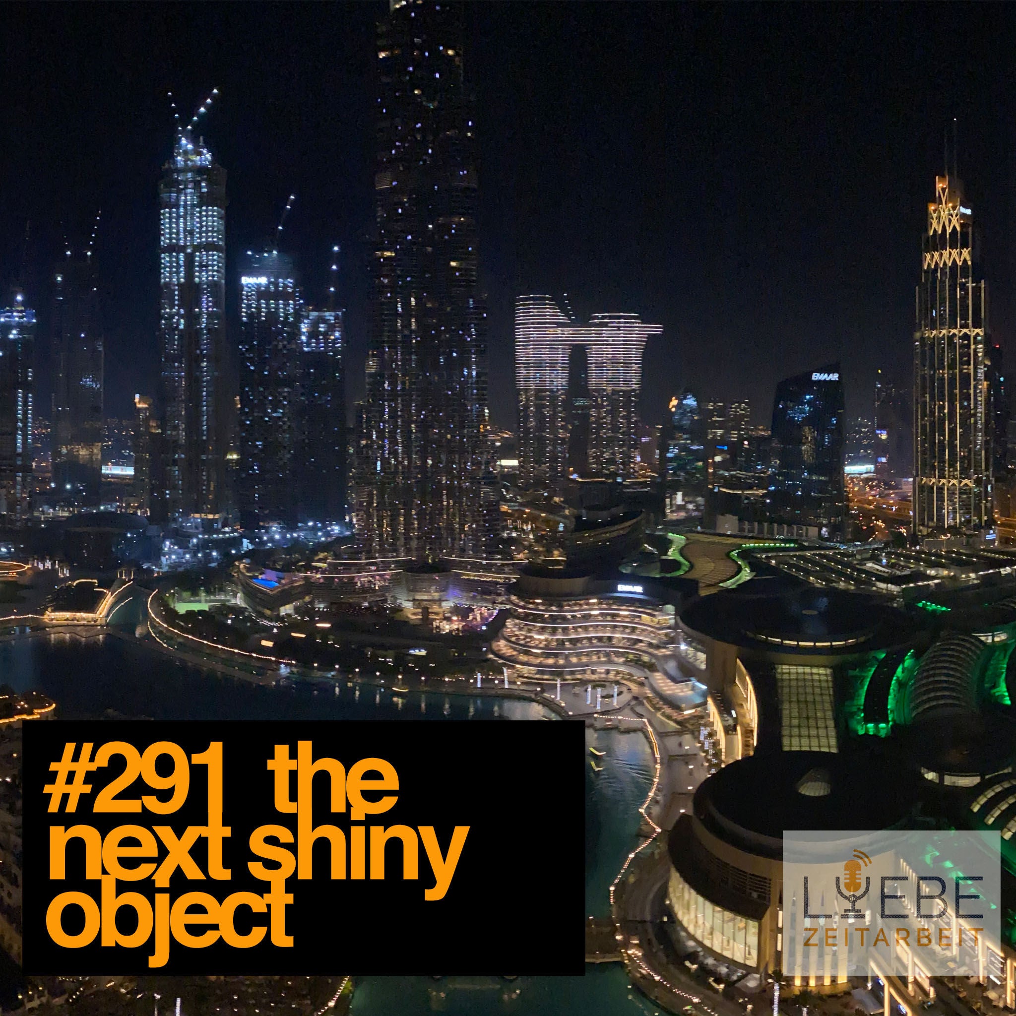 #291 the next shiny thing