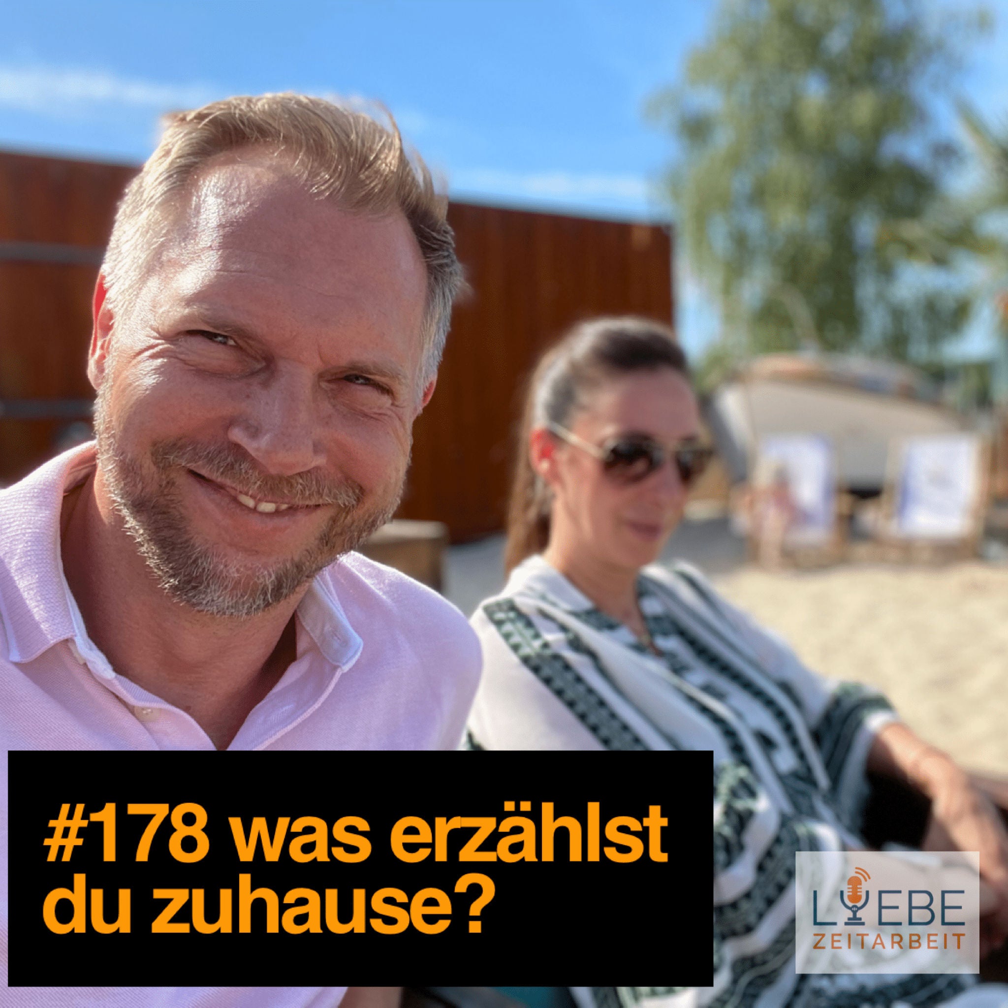 #178 Was erzählst Du Zuhause?