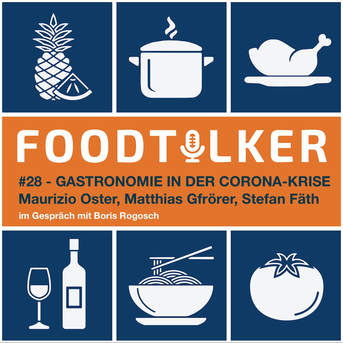 #28 Gastronomie in der Corona-Krise - Im Gespräch mit Maurizio Oster, Matthias Gfrörer und Stefan Fäth