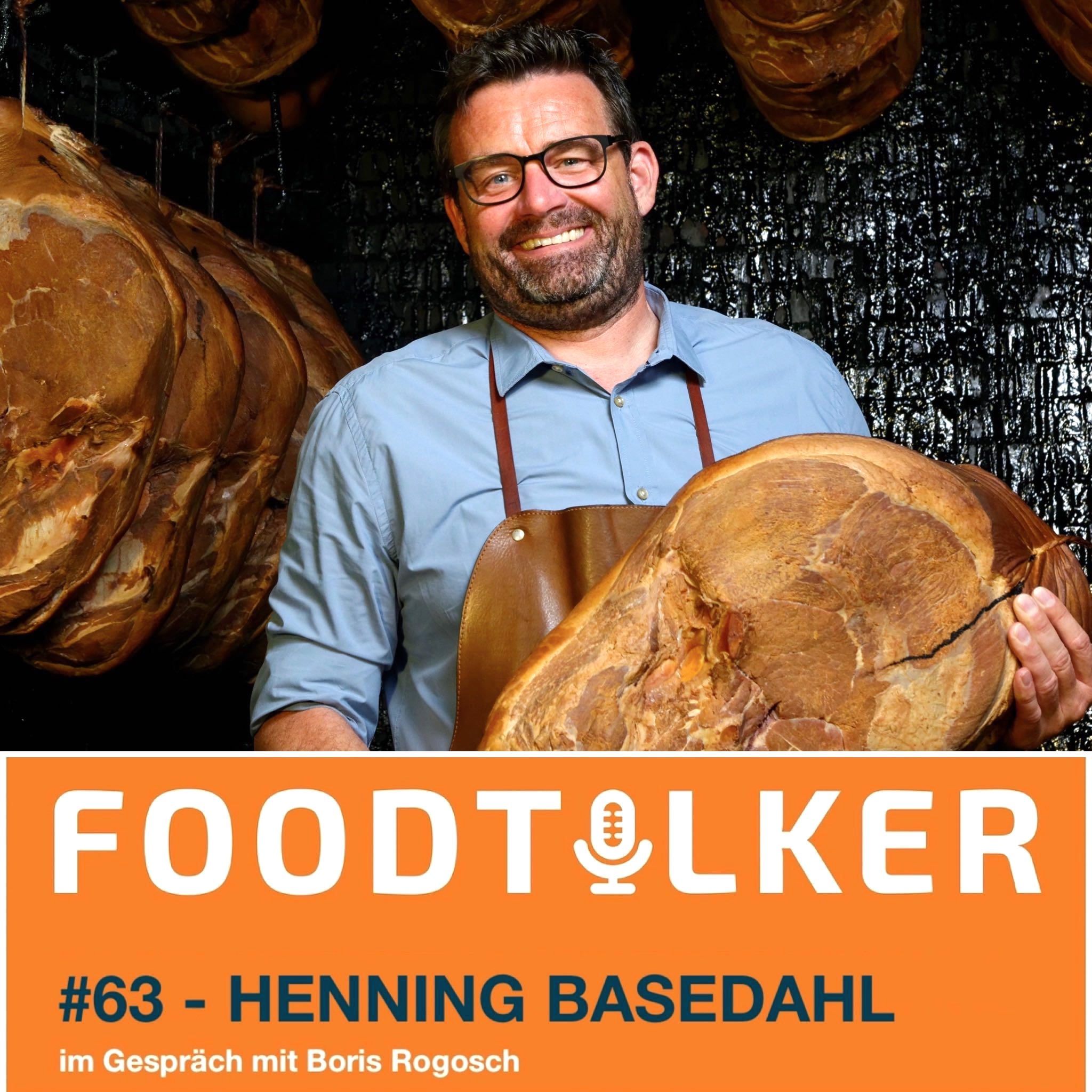 #63 Henning Basedahl (Schinkenmanufaktur) - Mit Salz, Rauch und Leidenschaft
