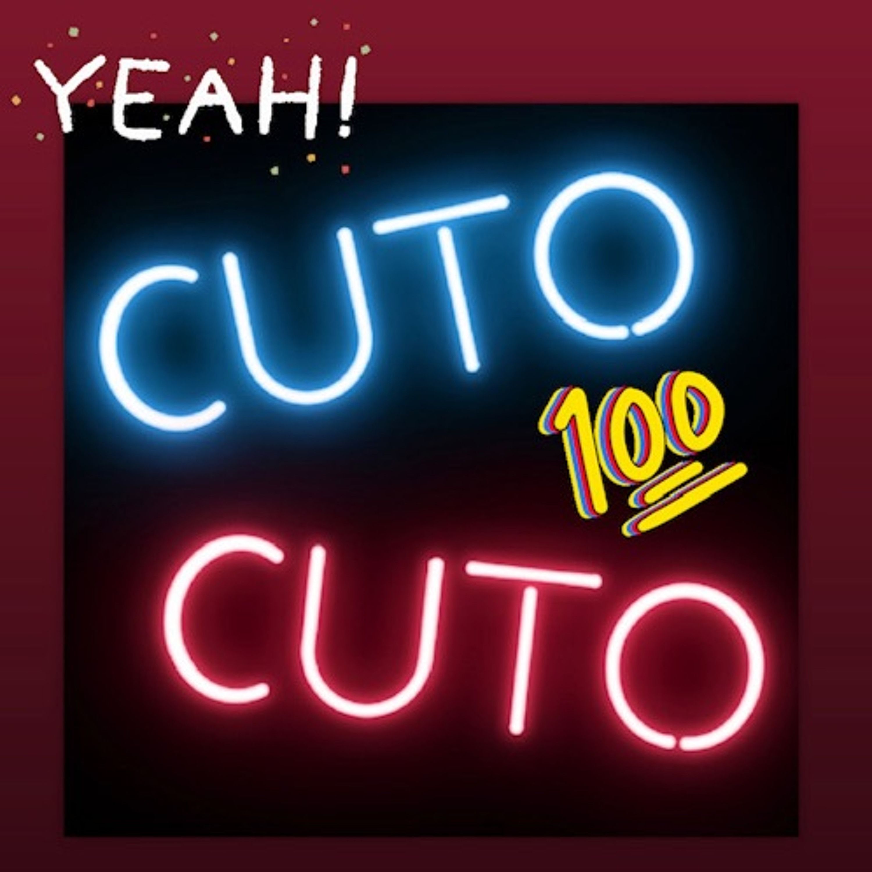 Episode 100: Road to Cuto Cuto