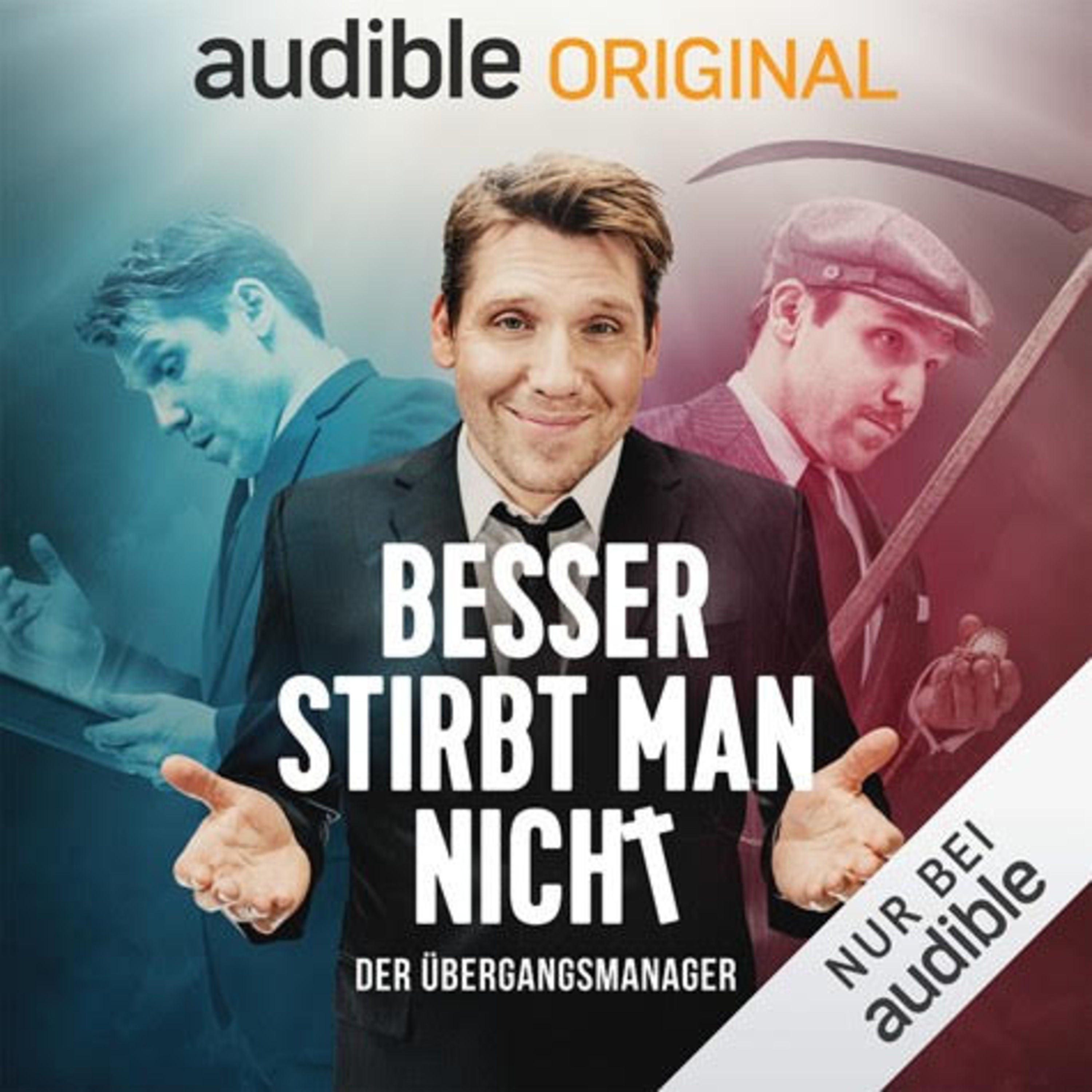 Hörbuch-Tipp: "Besser stirbt man nicht - Der Übergangsmanager"