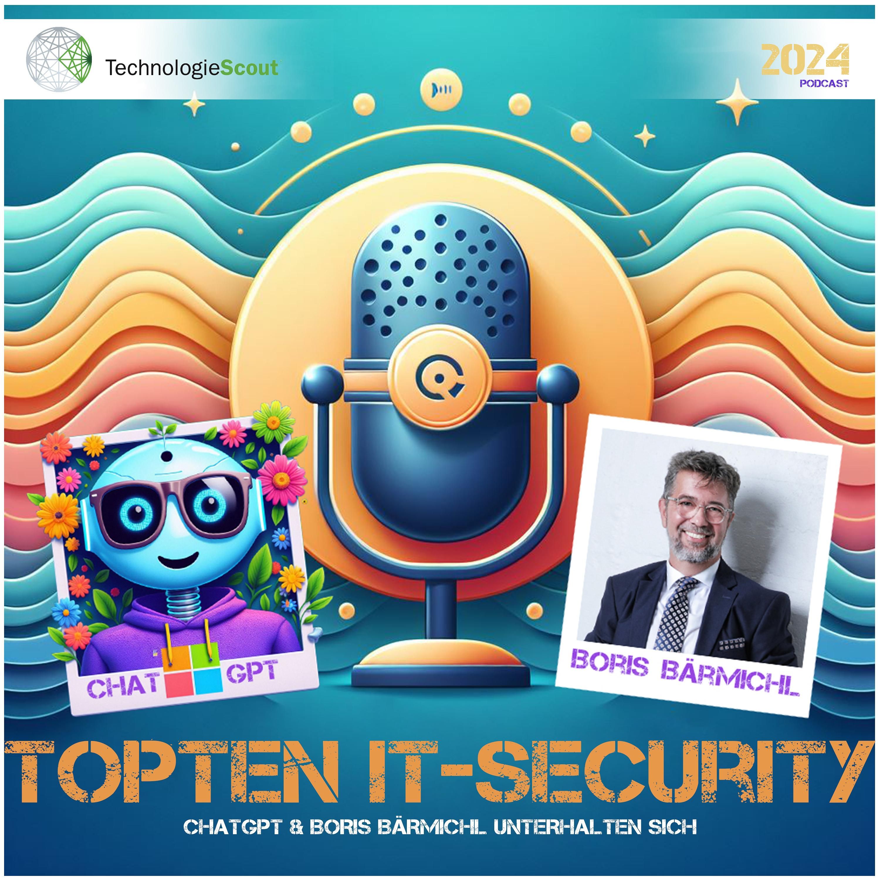 Fragen an die KI - ChatGPT „TOP TEN CYBER SECURITY“