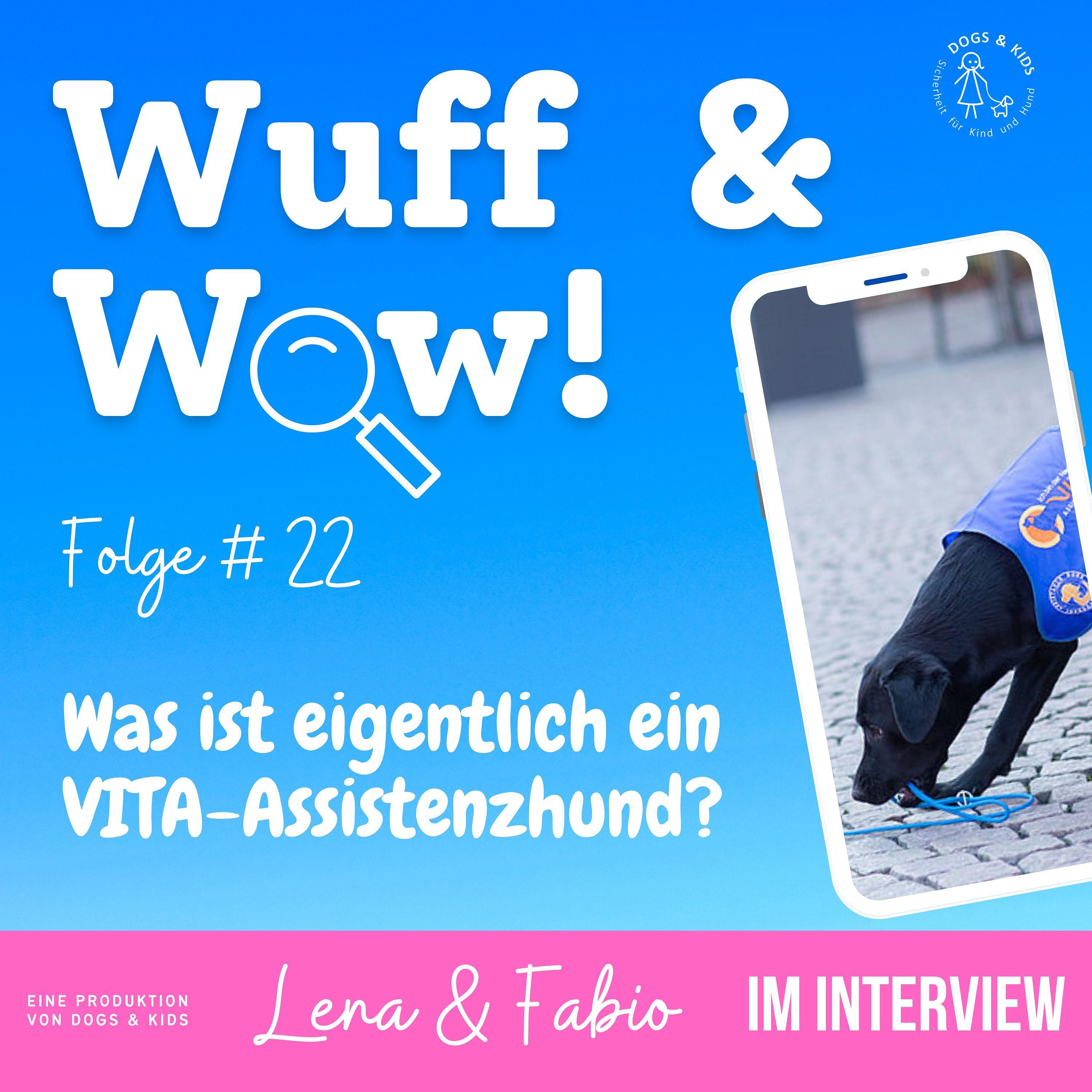 #22 Was ist eigentlich ein VITA-Assistenzhund?