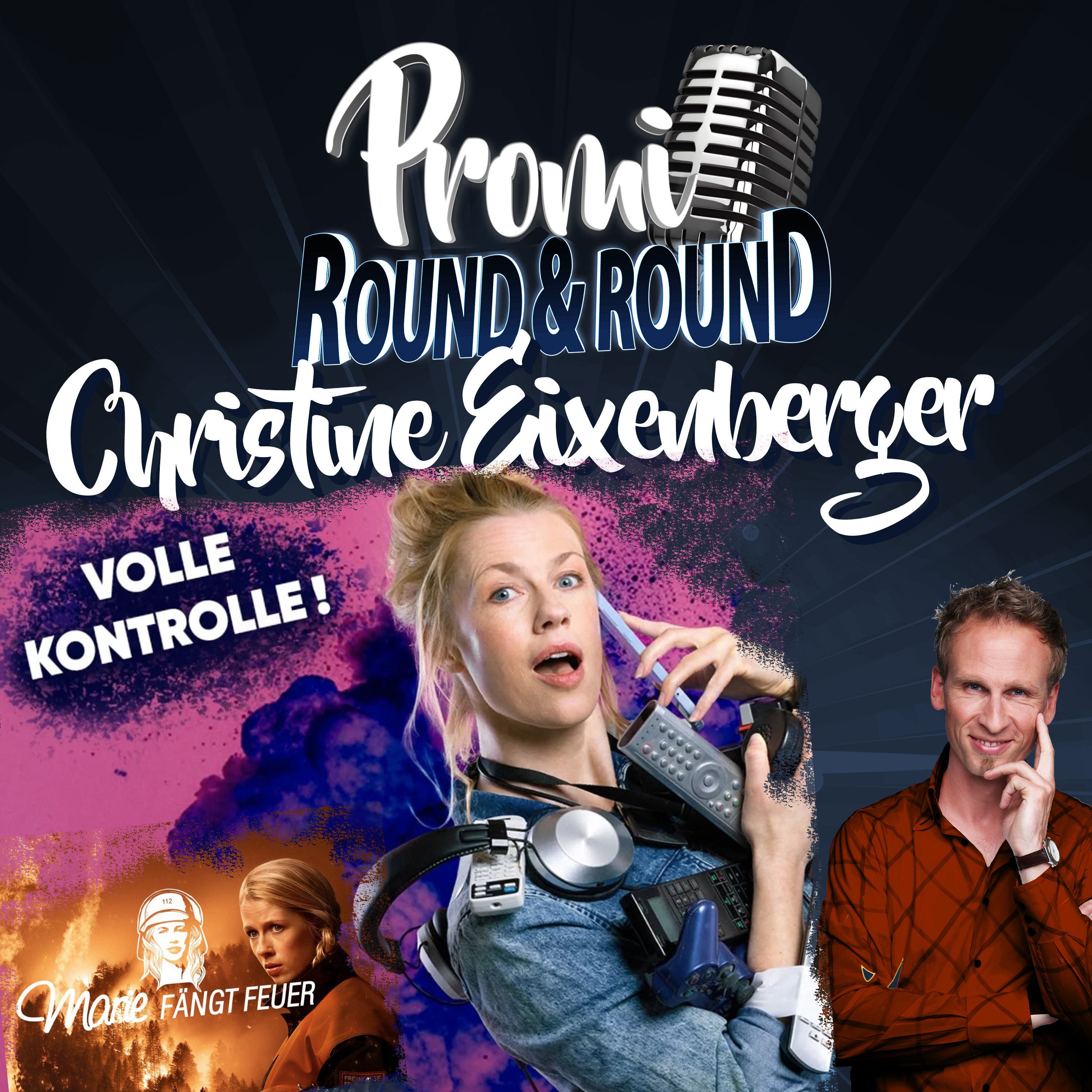 Christine Eixenberger - hat sie immer die "Volle Kontrolle" ?