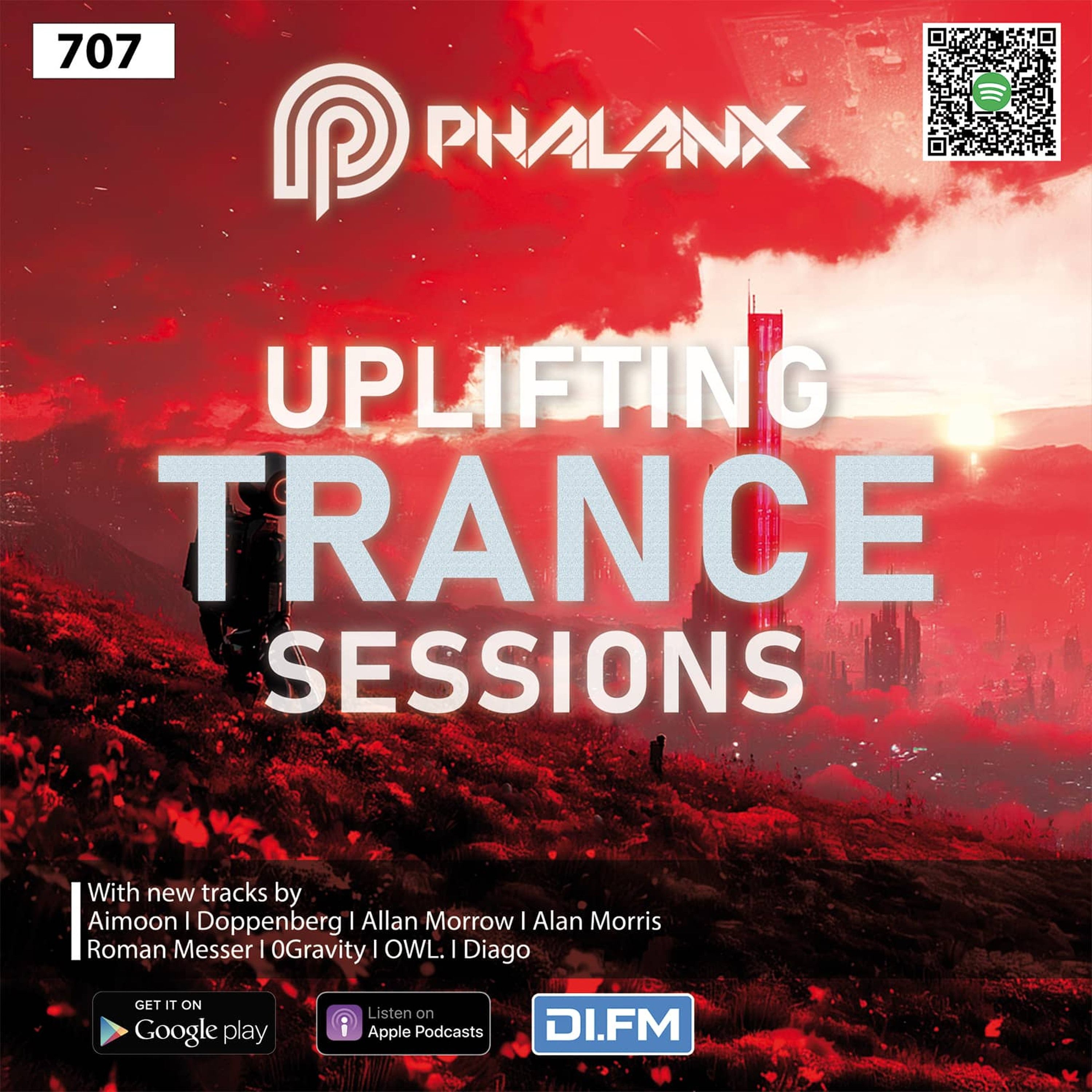 Uplifting Trance Sessions EP. 707 with DJ Phalanx 🎧 (Trance Podcast)