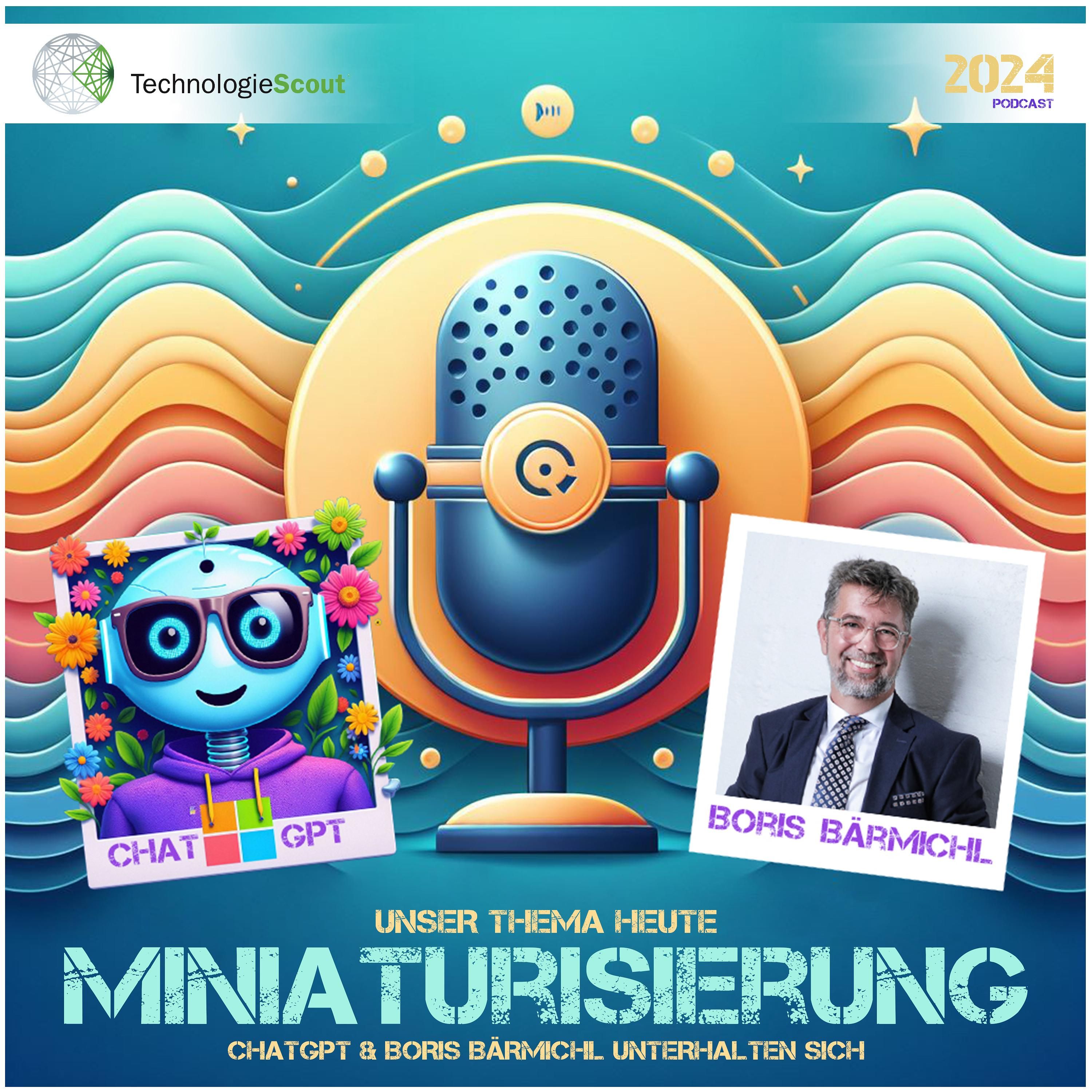 Unser Thema: "Miniaturisierung"