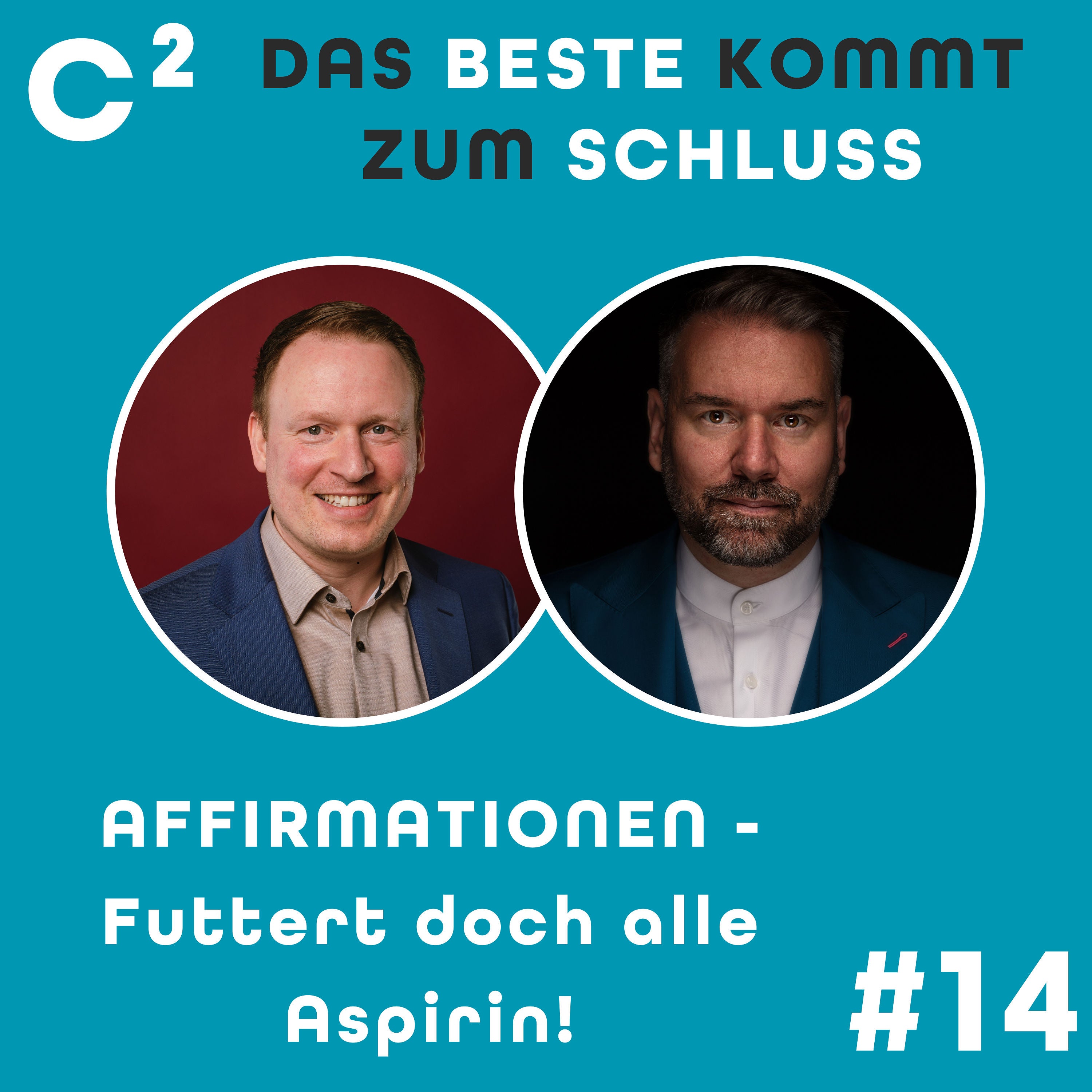 Affirmationen - Futtert doch alle Aspirin!