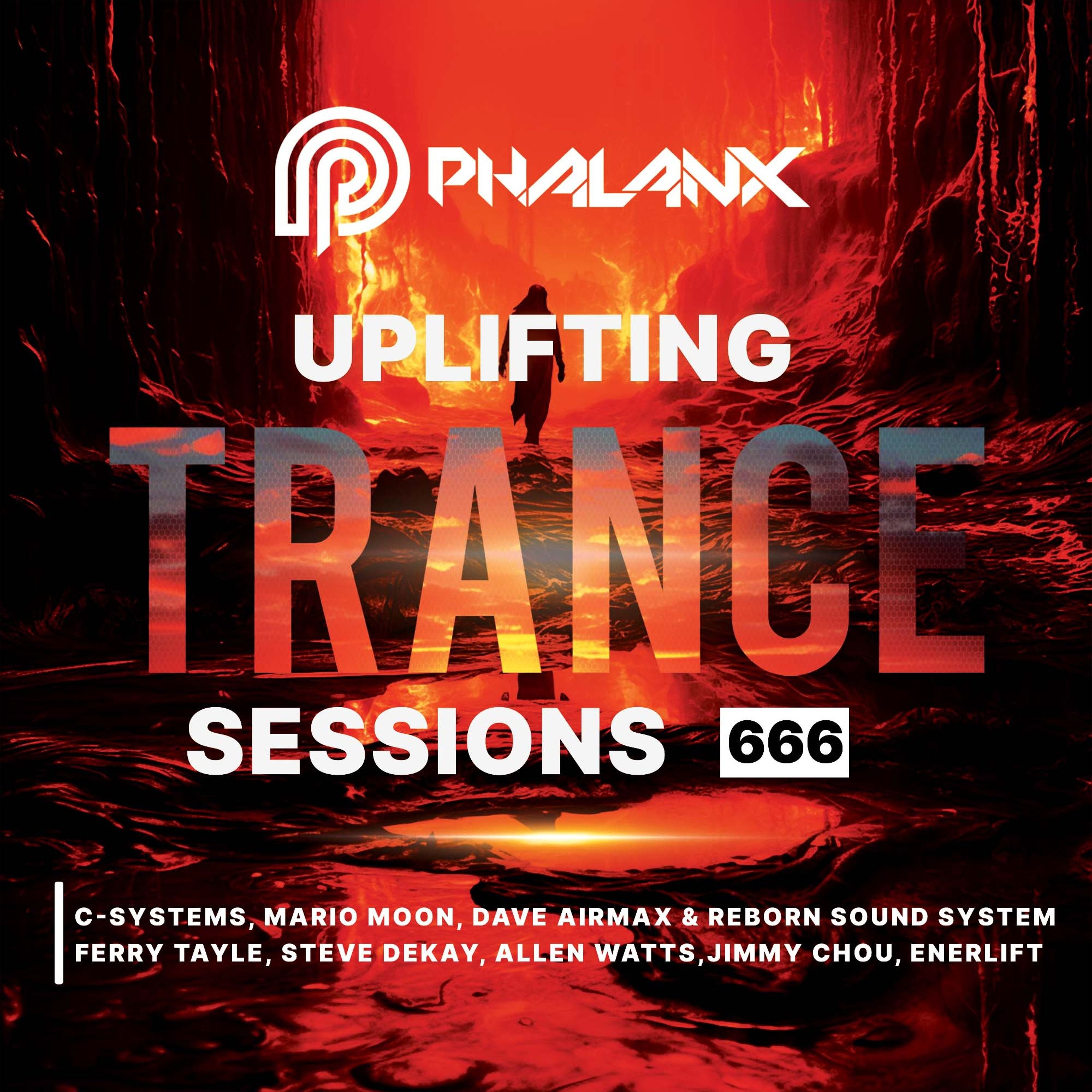 Uplifting Trance Sessions EP. 666 😈 with DJ Phalanx (Trance Podcast)