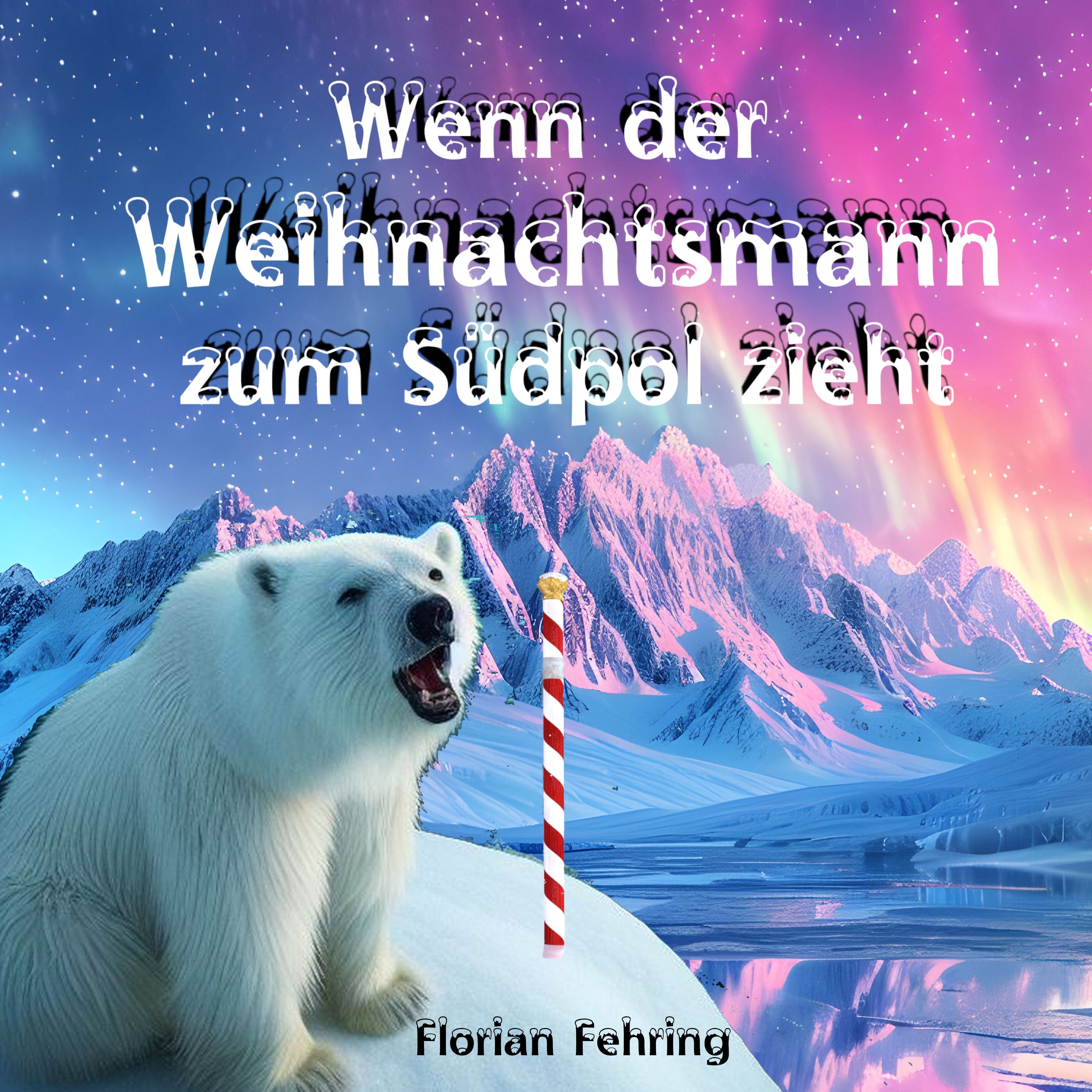 Wenn der Weihnachtsmann zum Südpol zieht