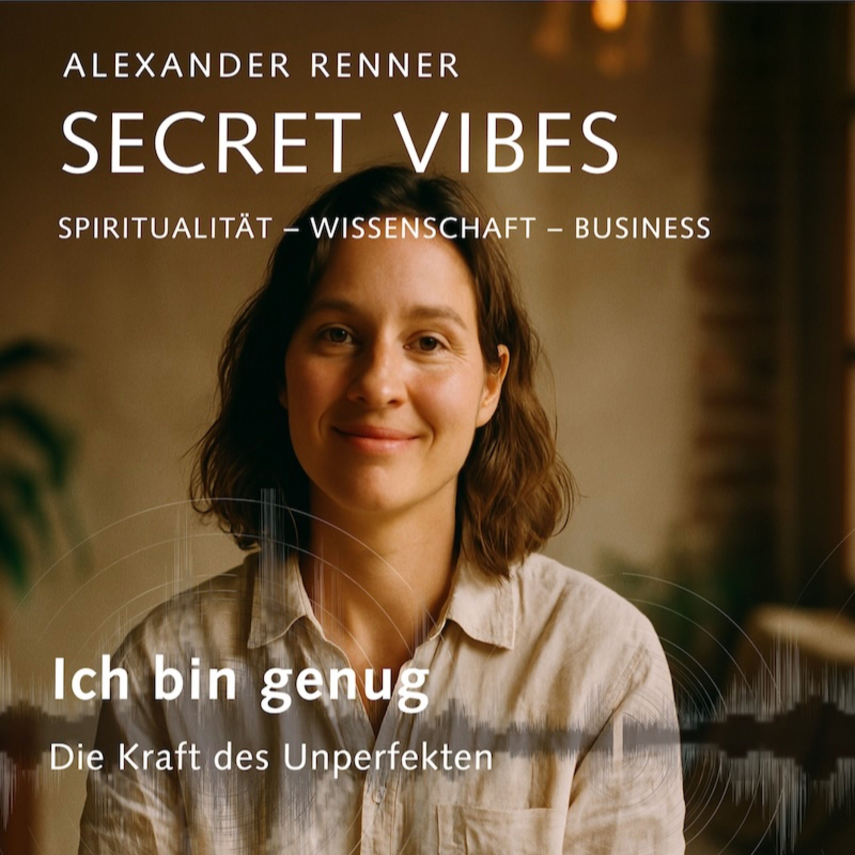Ich bin genug: Die Kraft des Unperfekten #S03F06