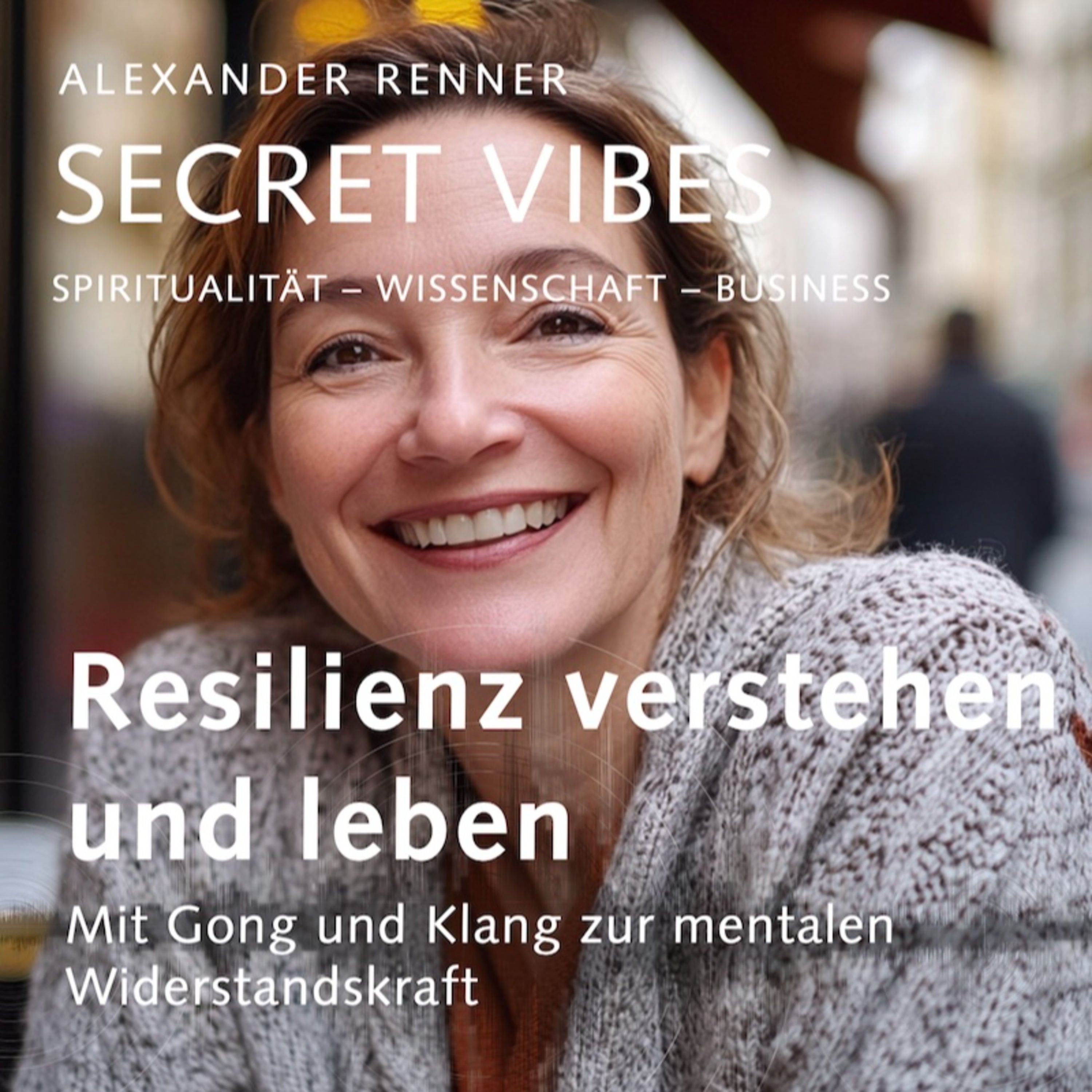 Resilienz verstehen und leben #S2F054