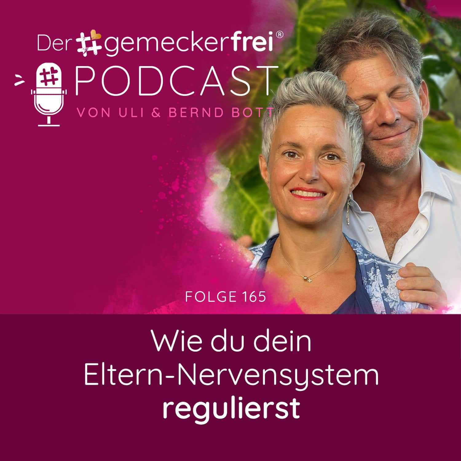 165 Wie du dein Eltern-Nervensystem regulierst