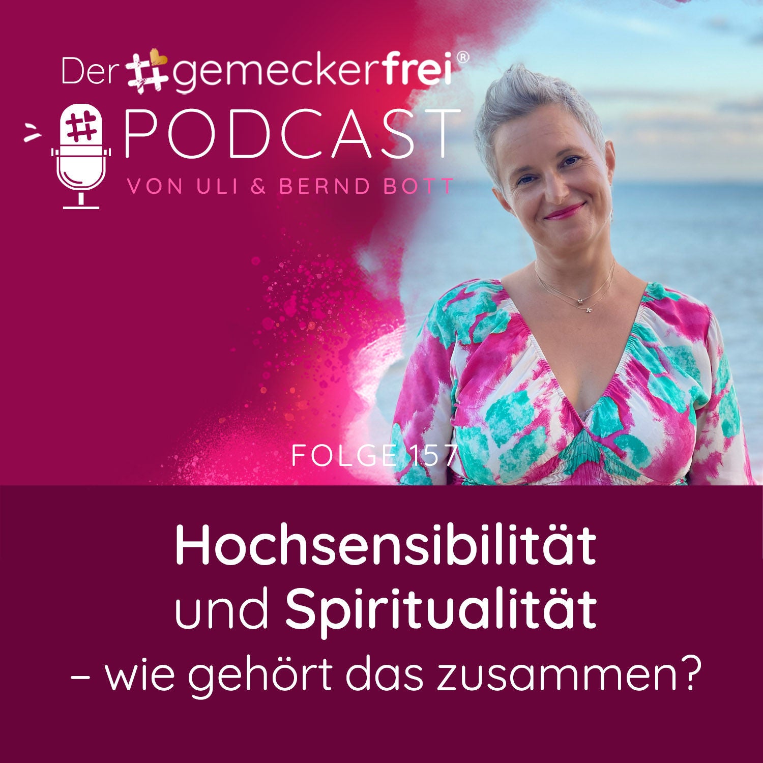 157 Hochsensibilität und Spiritualität