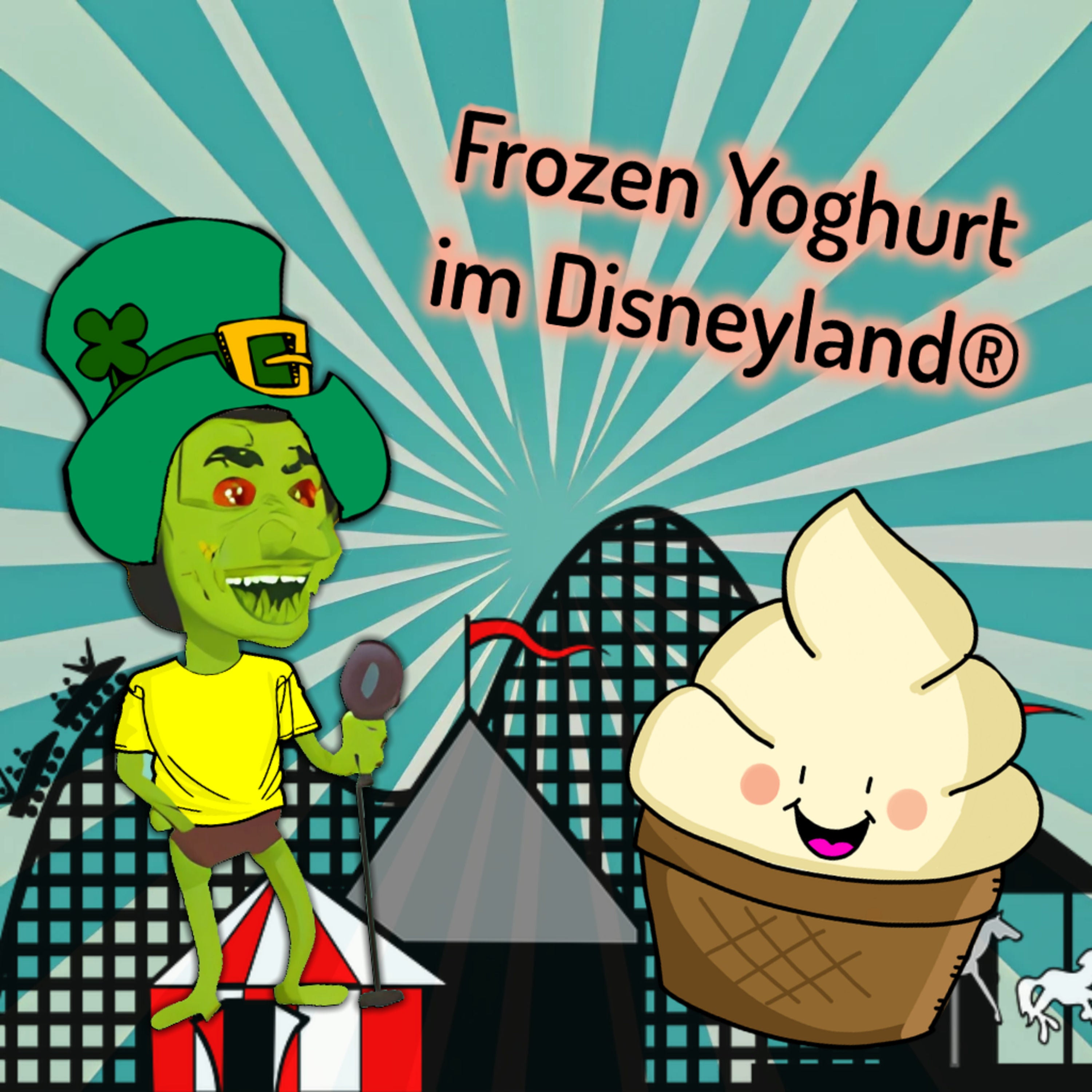 Frozen Yoghurt im Disneyland® | aka. schlimmste Folge