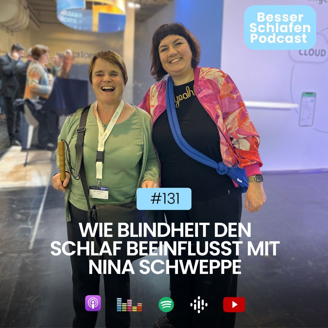 Wie Blindheit Schlaf beeinflusst mit Nina Schweppe (#131)