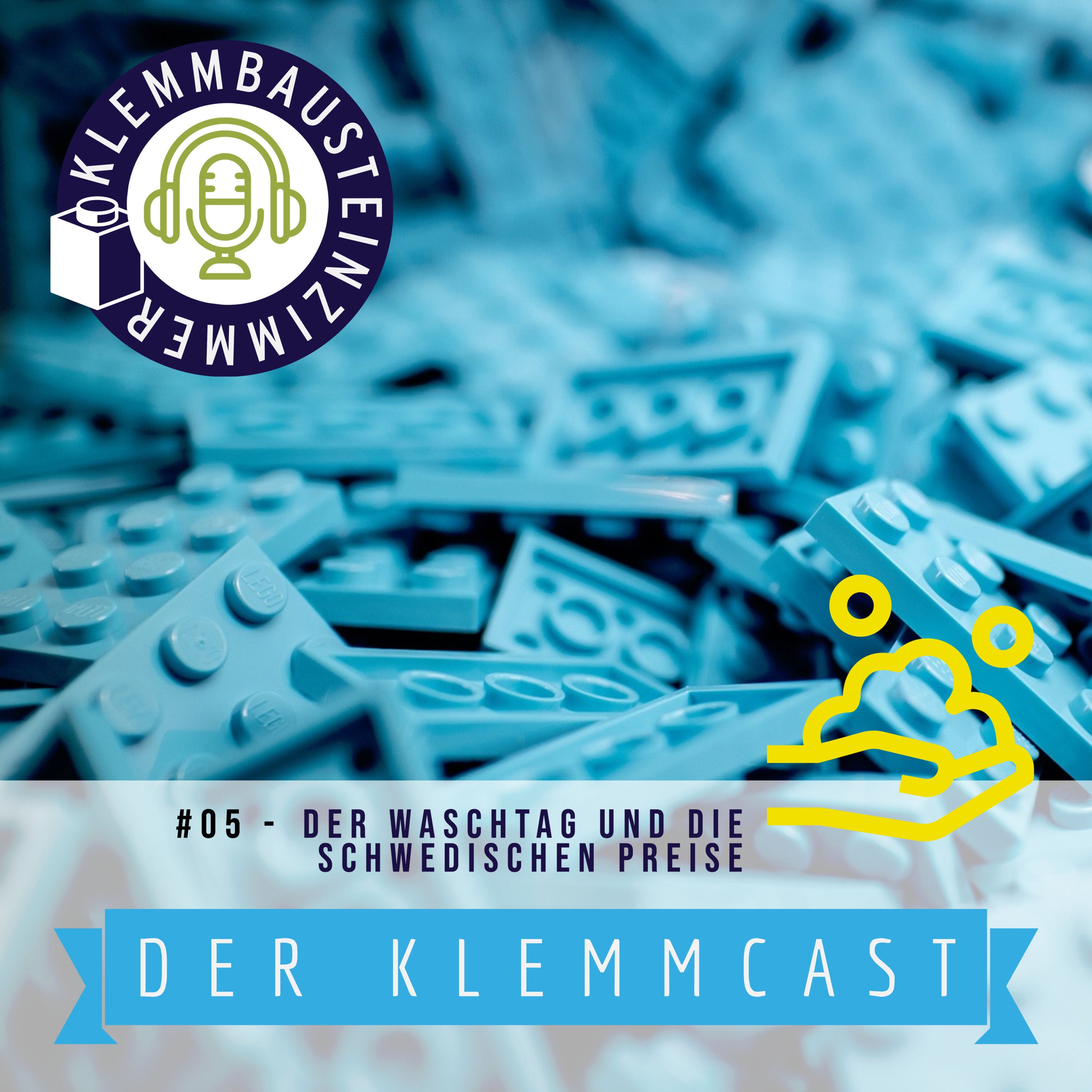 Der Waschtag und die schwedischen Preise - Klemmcast #05