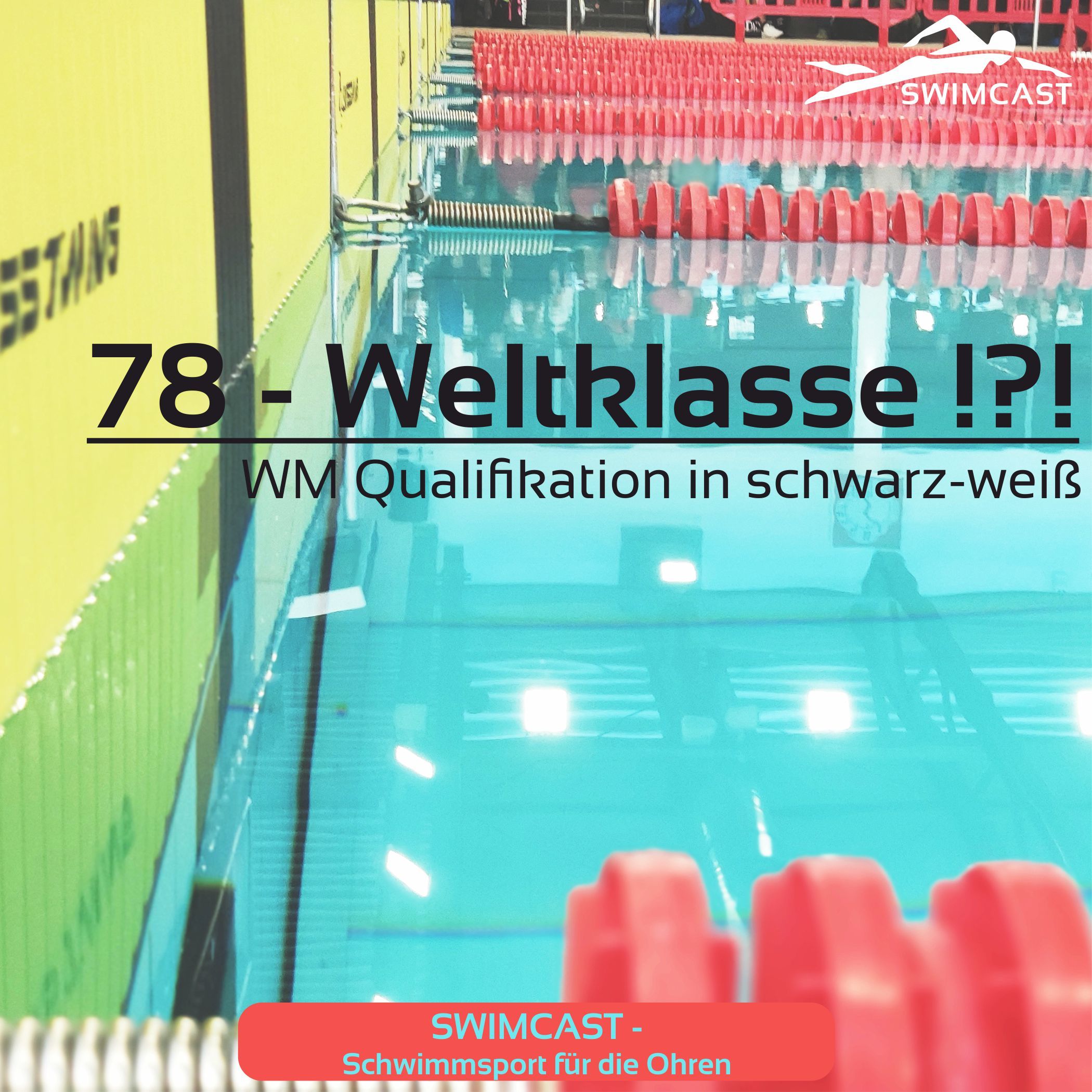78 - Weltklasse !?!