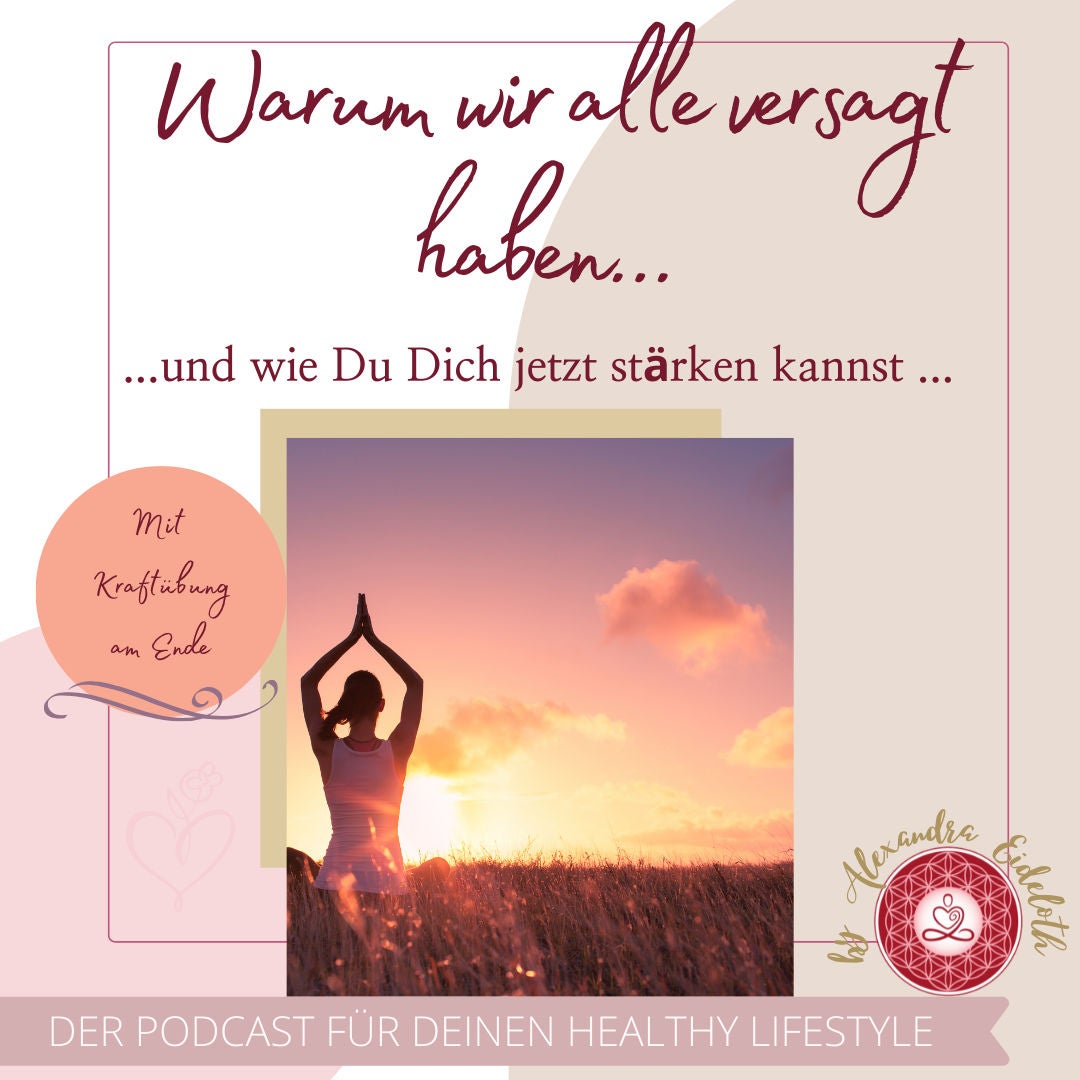 036 - Warum wir gerade alle versagt haben!