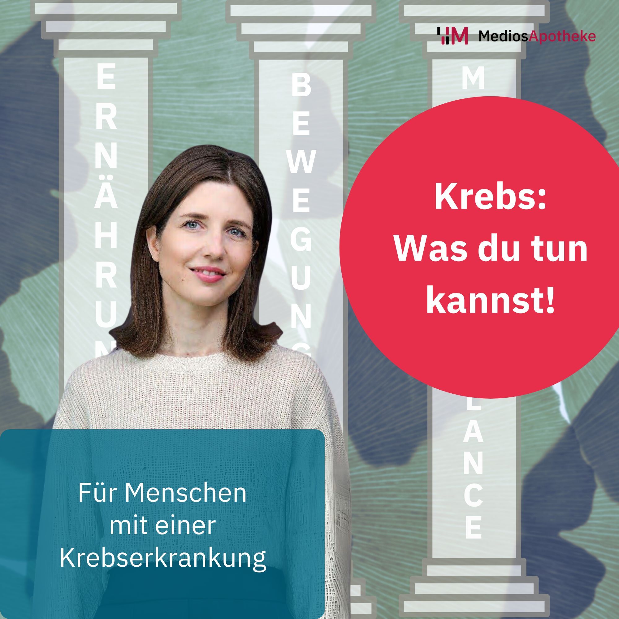 Nebenwirkungen der Krebstherapie - Wie Ernährung, Bewegung und mentale Balance Dich unterstützt