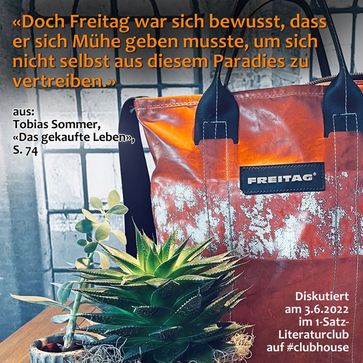 «Doch Freitag war sich bewusst, dass er sich Mühe geben musste, um sich nicht selbst aus diesem Paradies zu vertreiben.»