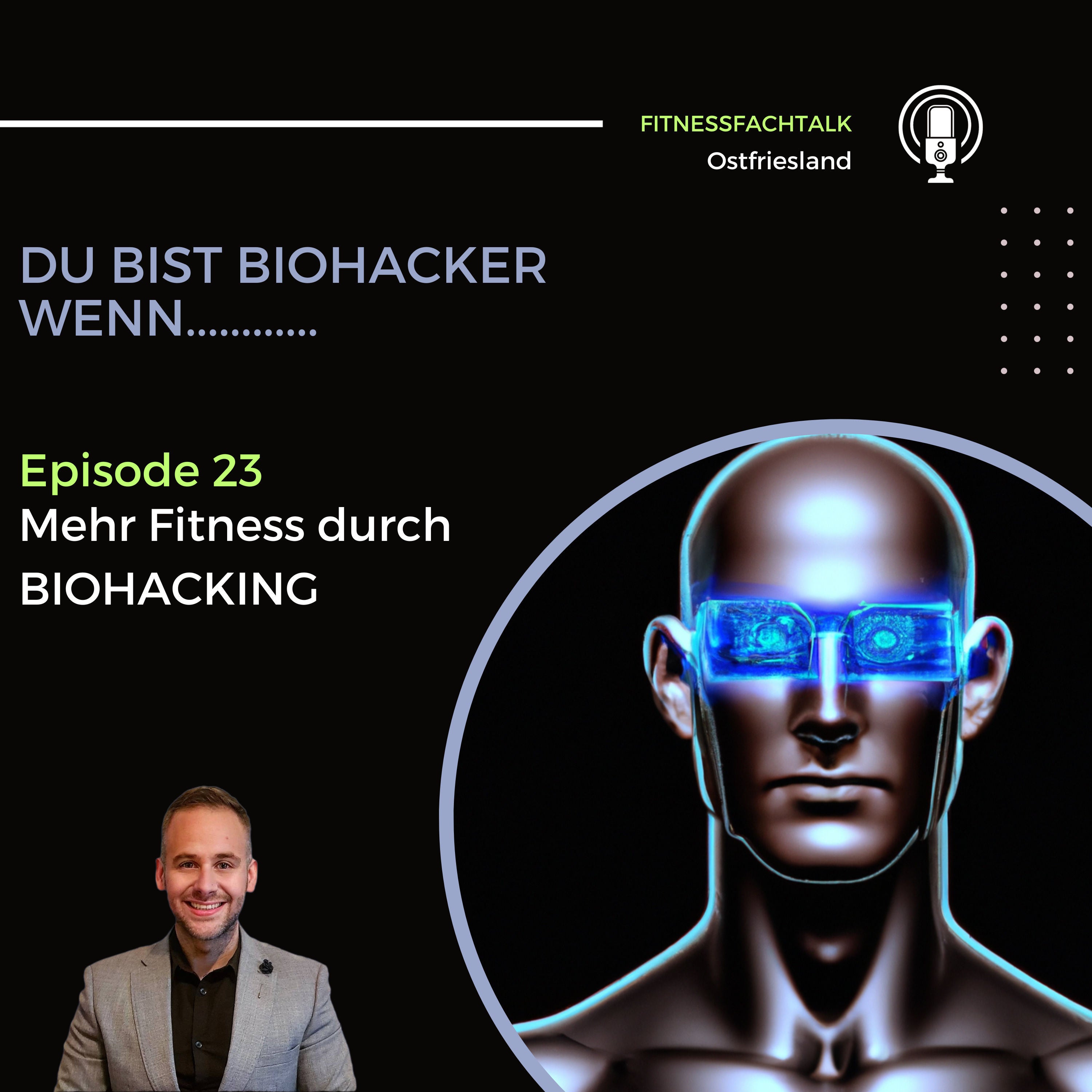 FFT: 23 Biohacking