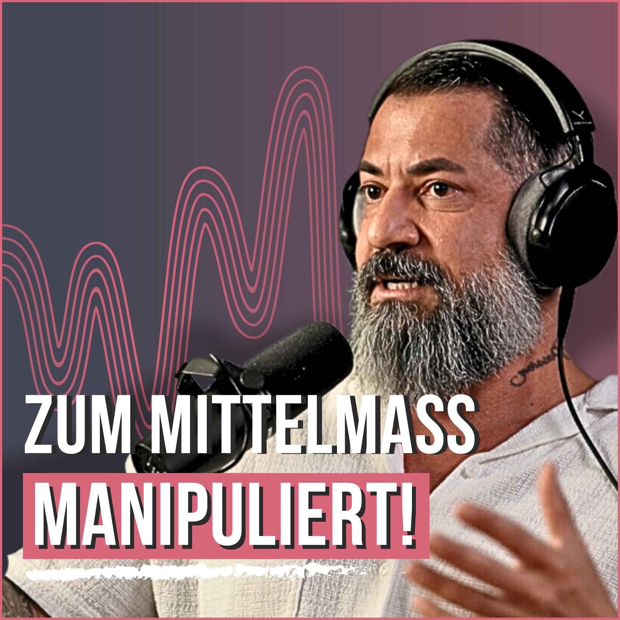 #132 Du wirst klein gehalten - Und bist selbst schuld! (Burak Olgun)