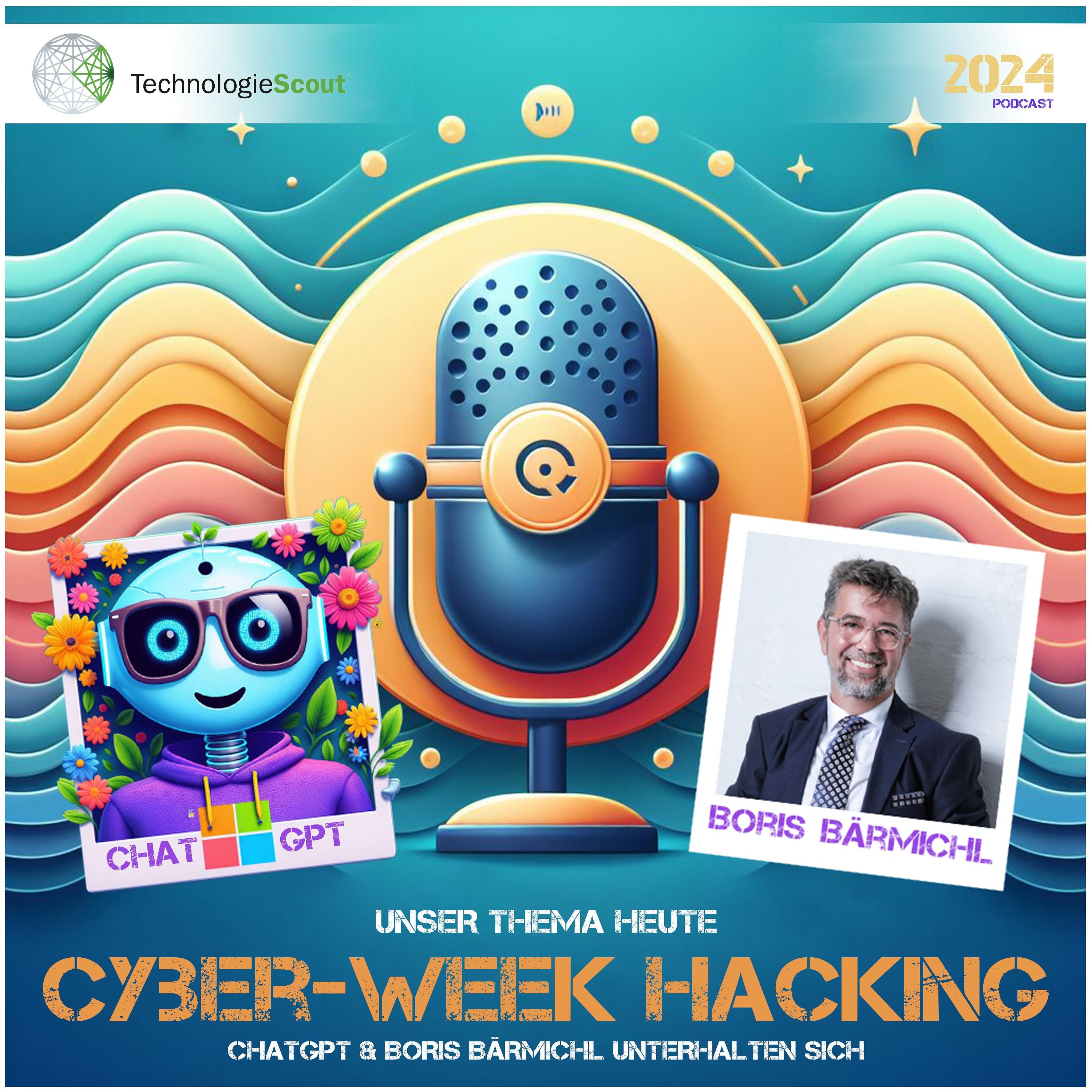 Unser Thema: "Cyber-Week Hacking"