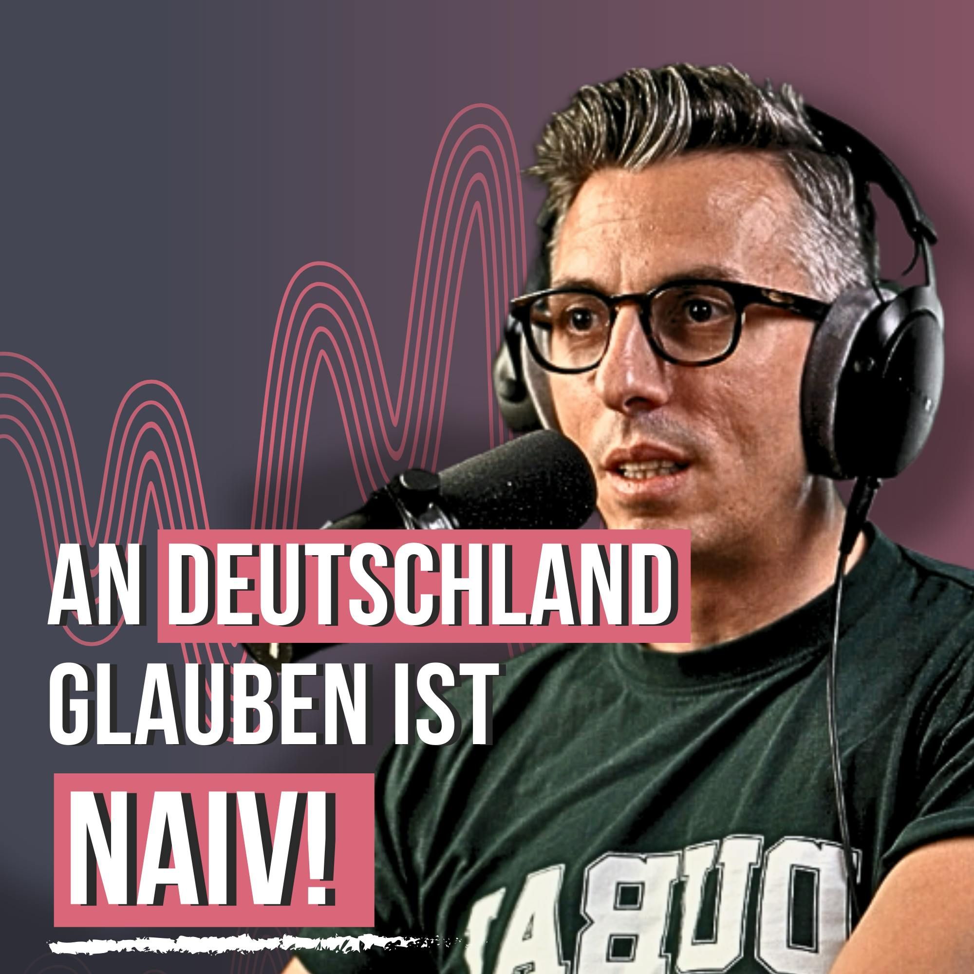 #126 Die Klugen verlassen Deutschland (bevor es zu spät ist) - Daniel Garofoli