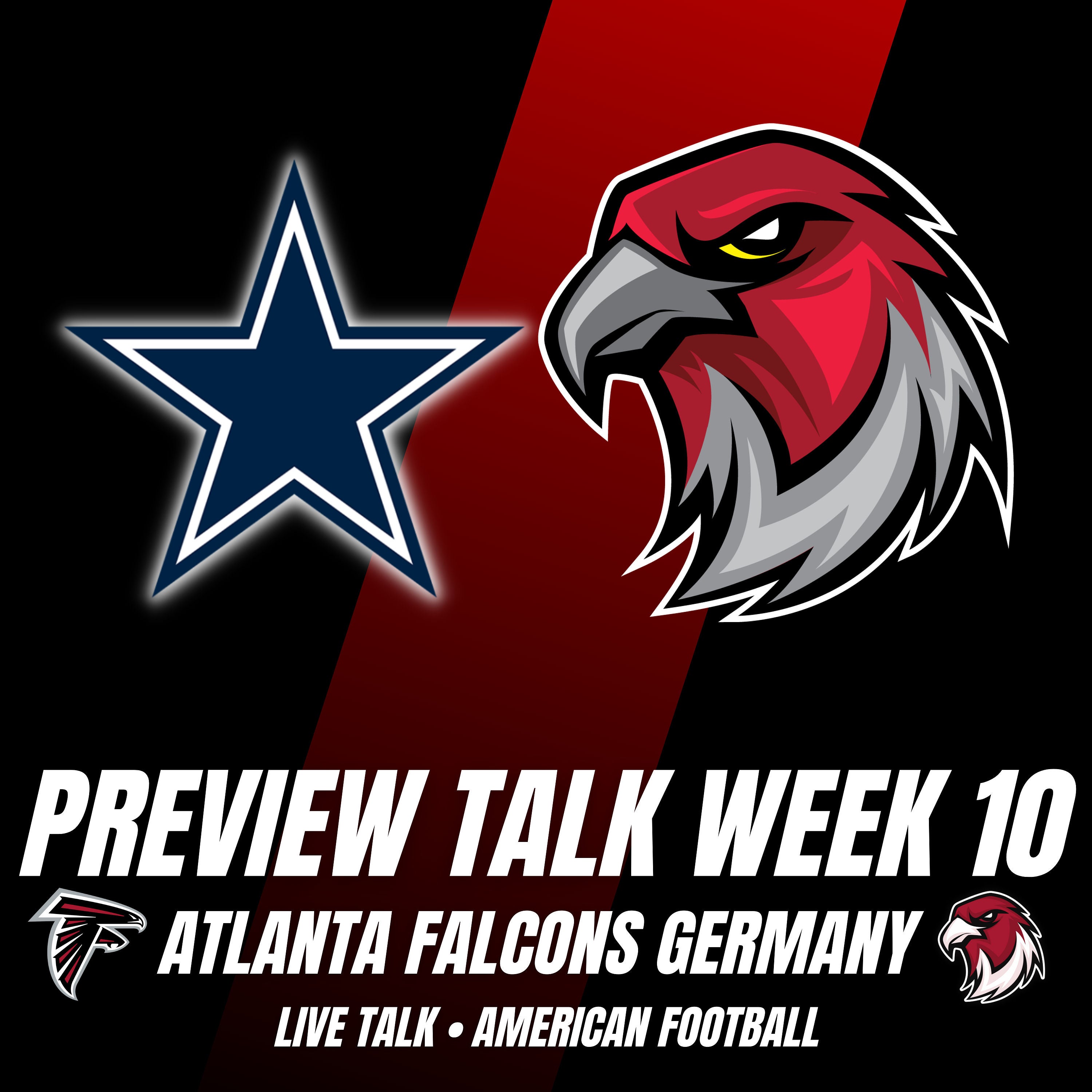 Preview Talk Atlanta Falcons vs Dallas Cowboys mit Philipp vom Big D Dallas Cowboys Germany Fanclub