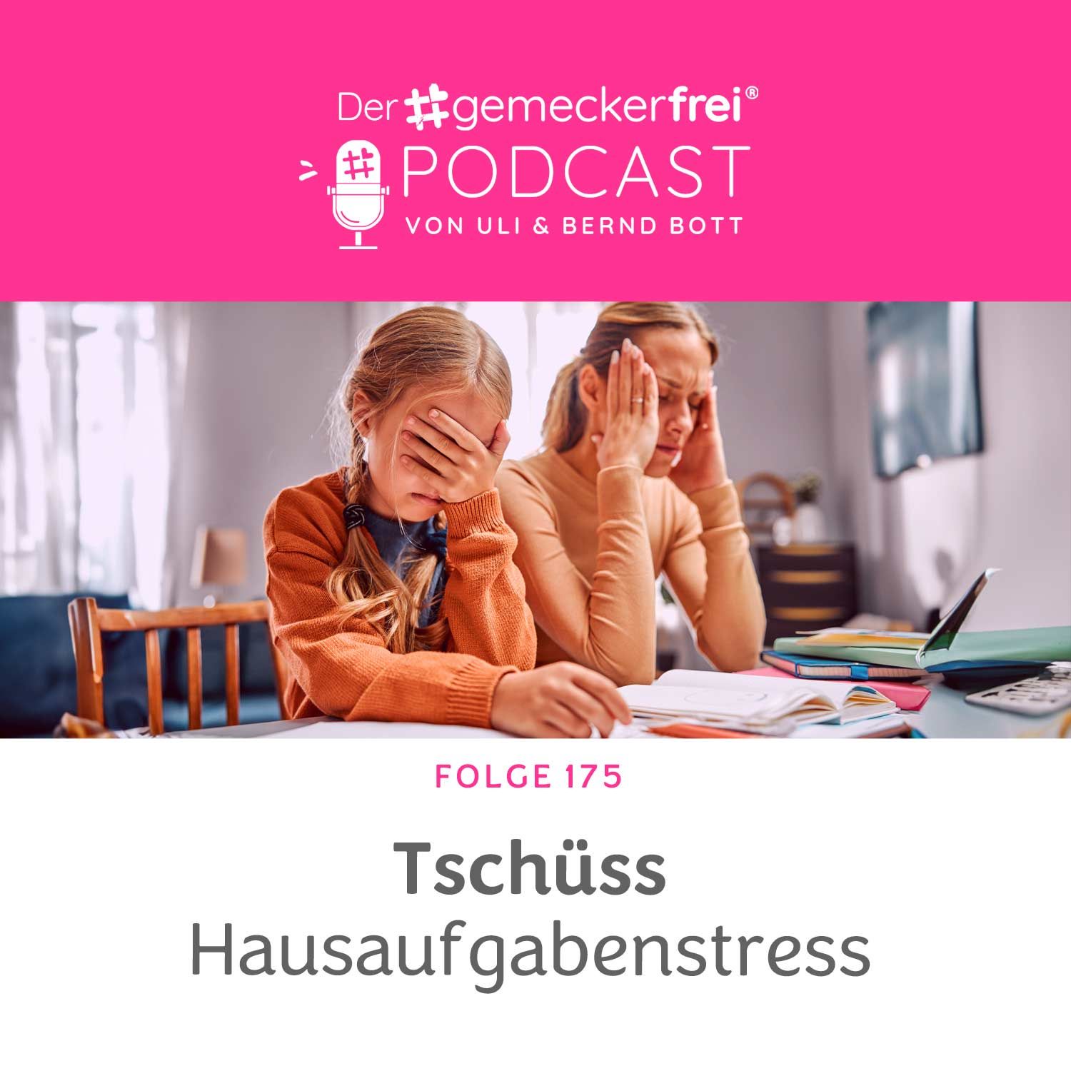 175 Tschüss Hausaufgabenstress