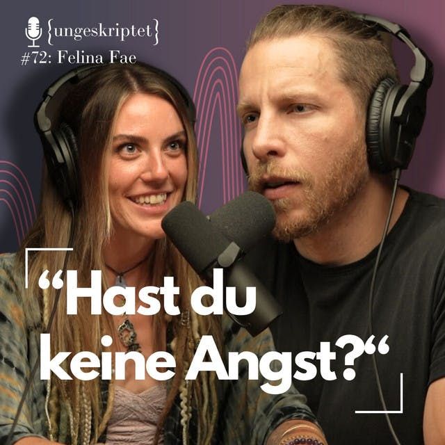 #72 Psychedelika: Weisheit oder Wahnsinn? - Schamanin Felina Fae {ungeskriptet}