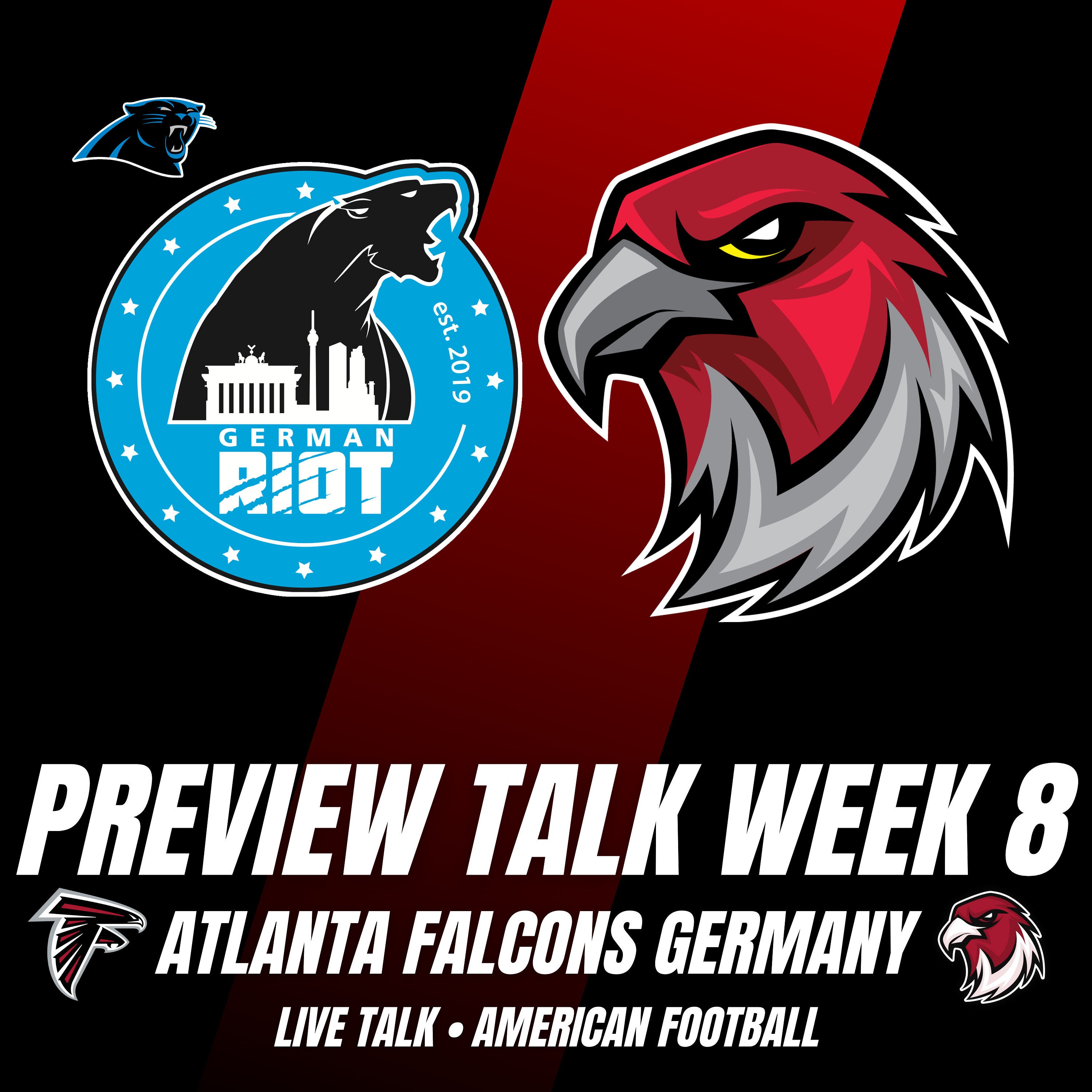 Preview Talk Carolina Panthers vs Atlanta Falcons mit Tobias vom German Riot e.V.