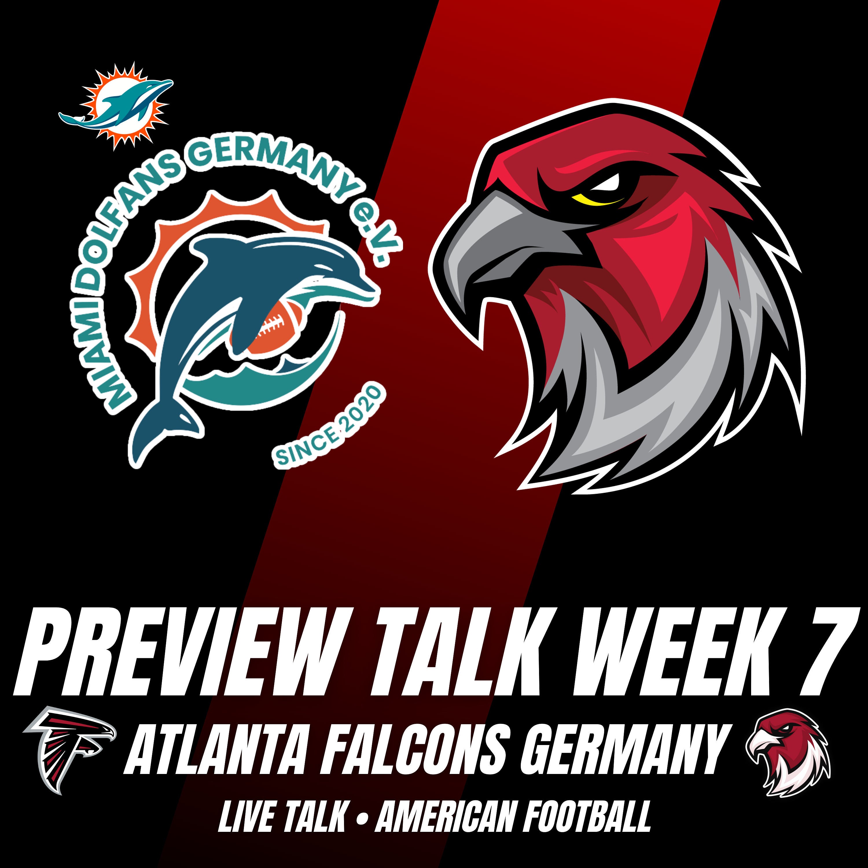 Preview Talk Atlanta Falcons @ Miami Dolphins mit Tobias vom Miami Dolfans Germany e.V.