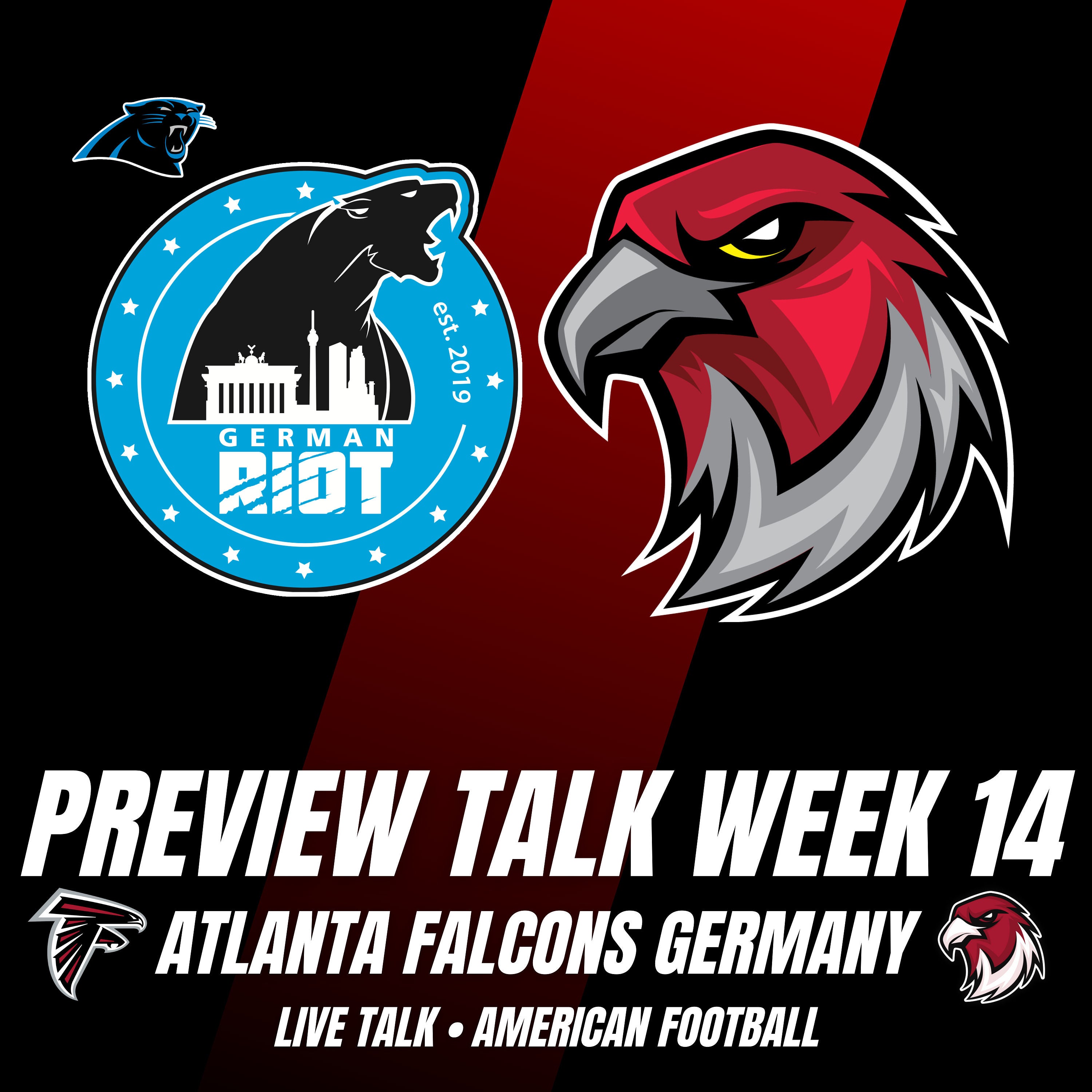 Preview Talk Carolina Panthers vs Atlanta Falcons mit Tobias vom German Riot e.V. Woche 14