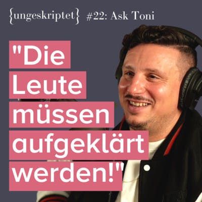 #22 Guter Wein ist Ehrensache - Sommelier AskToni {ungeskriptet}