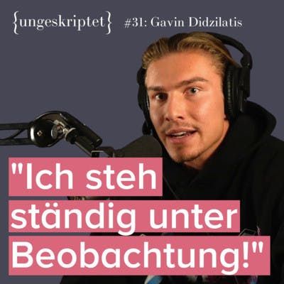 #31 Traumjob Profifußballer! Wie hart ist der Alltag für Nachwuchsspieler? Gavin Didzilatis {ungeskriptet}